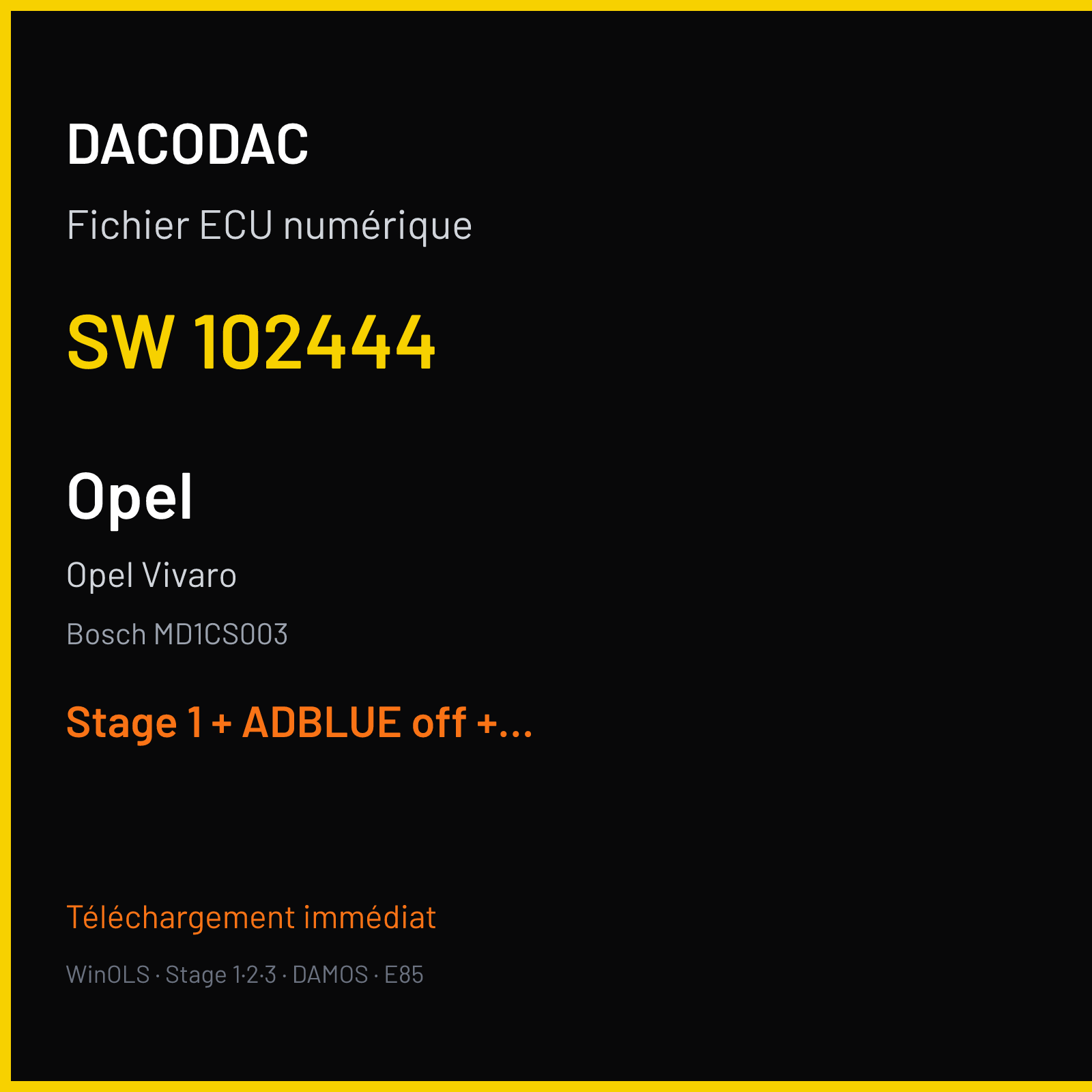 Opel Vivaro (2019) — Bosch MD1CS003 — 102444 — Stage 1 + ADBLUE off + NOX off