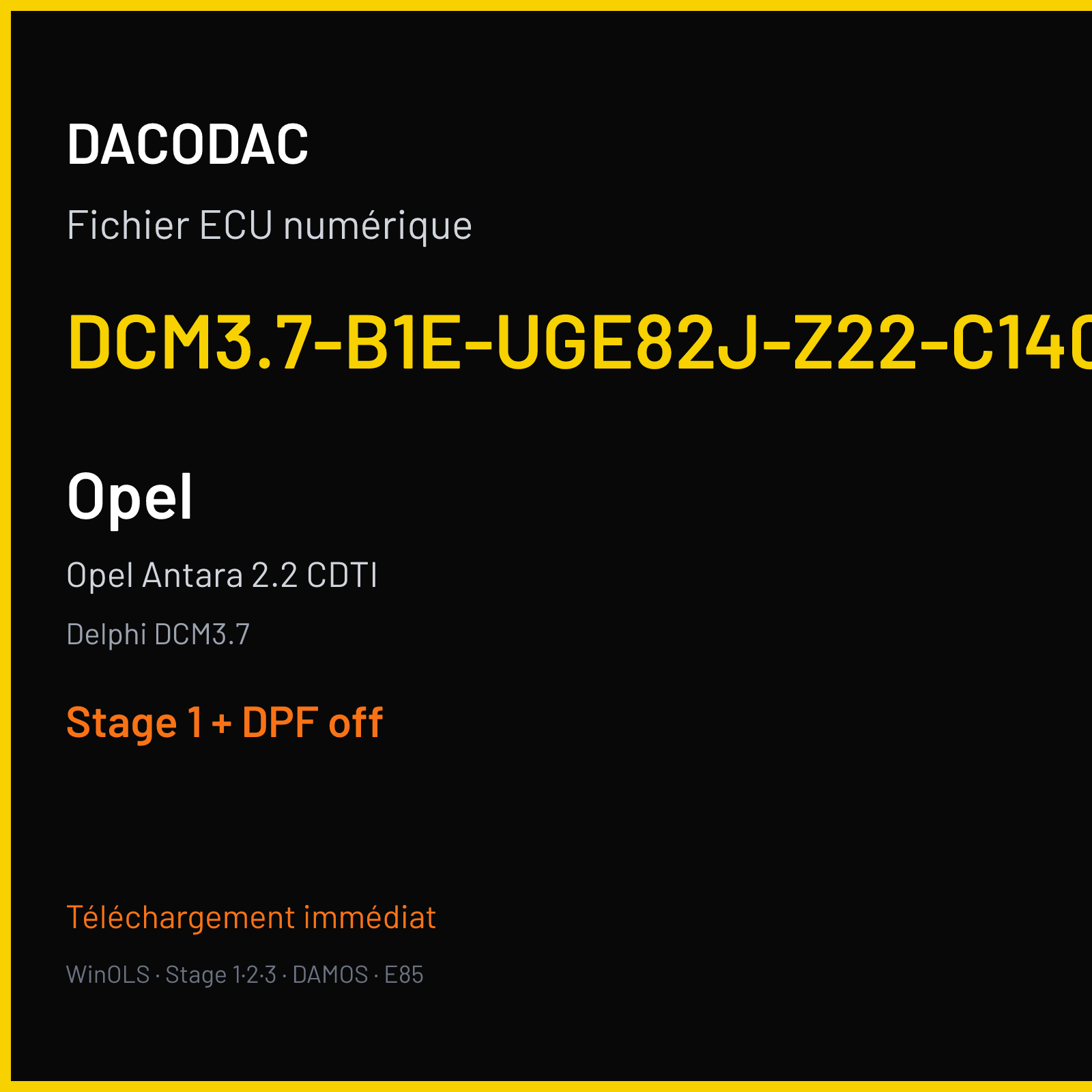 Opel Antara 2.2 CDTI — Delphi DCM3.7 — DCM3.7-B1E-UGE82J-Z22-C140-M2-118-N-DE-P-A-120418 — Stage 1 + DPF off