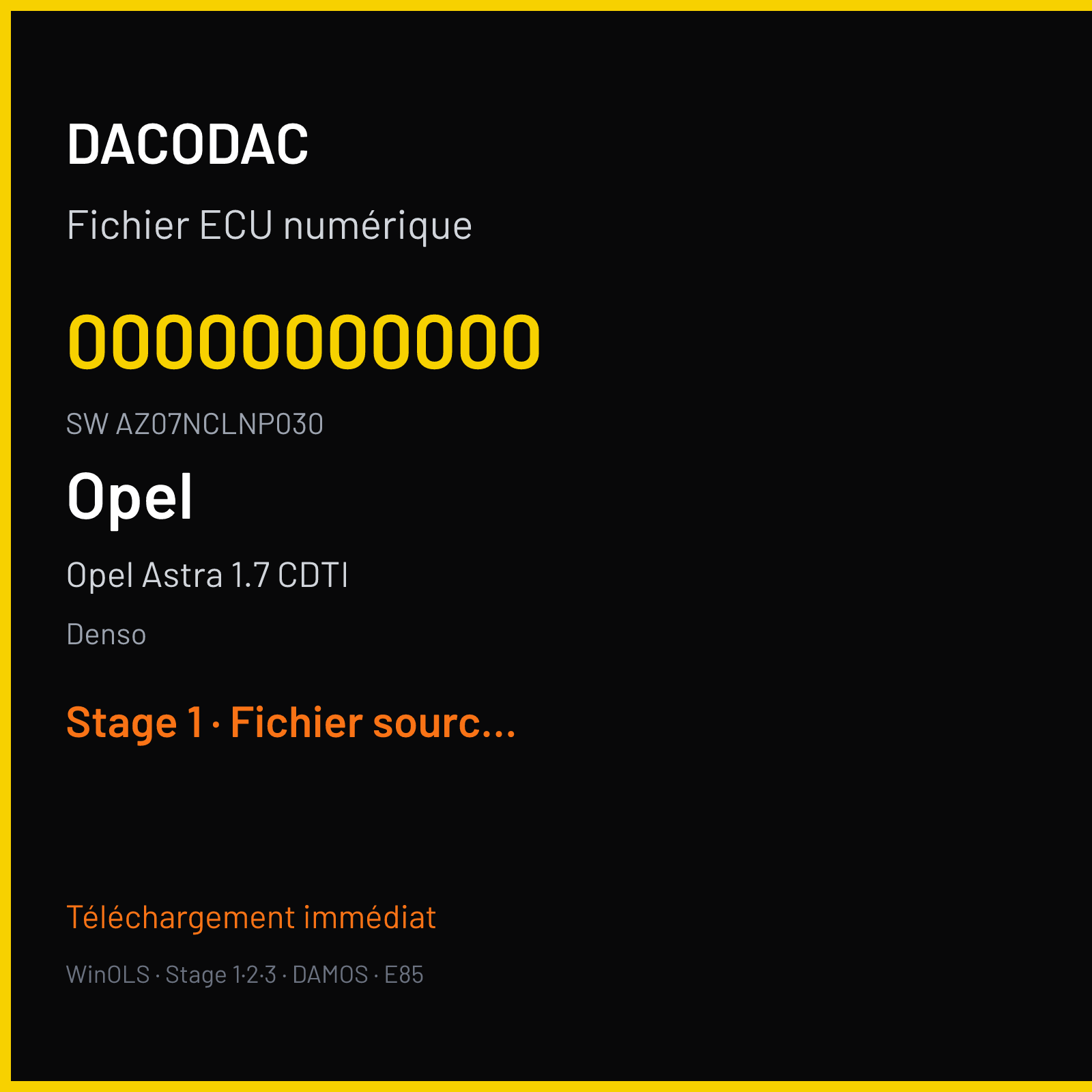 Opel Astra 1.7 CDTI (2007) — Denso — 00000000000 · AZ07NCLNP030 — Stage 1
