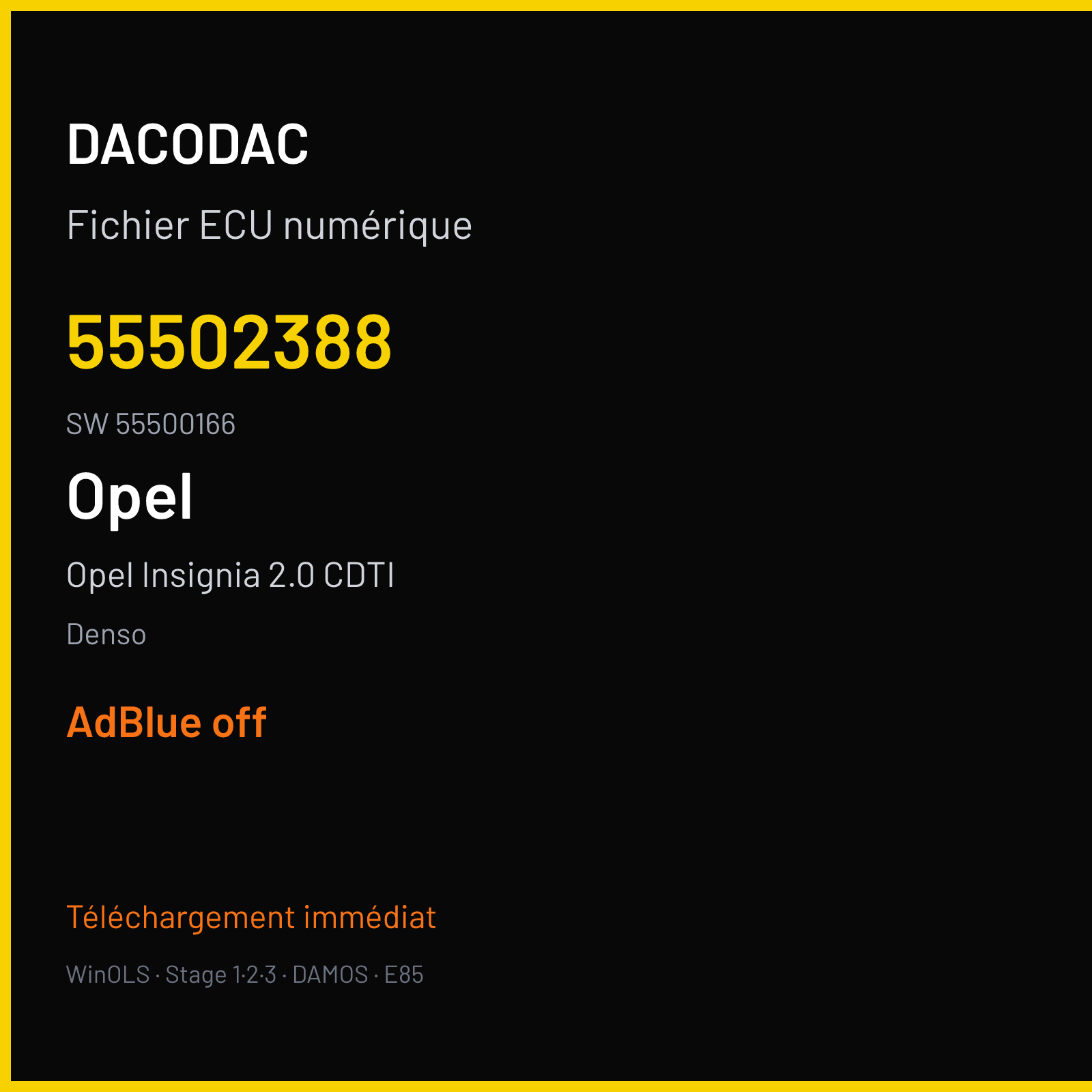 Opel Insignia 2.0 CDTI 170 ch (2015) — Denso — 55502388 · 55500166 · 55502408 E98 — ADBLUE off