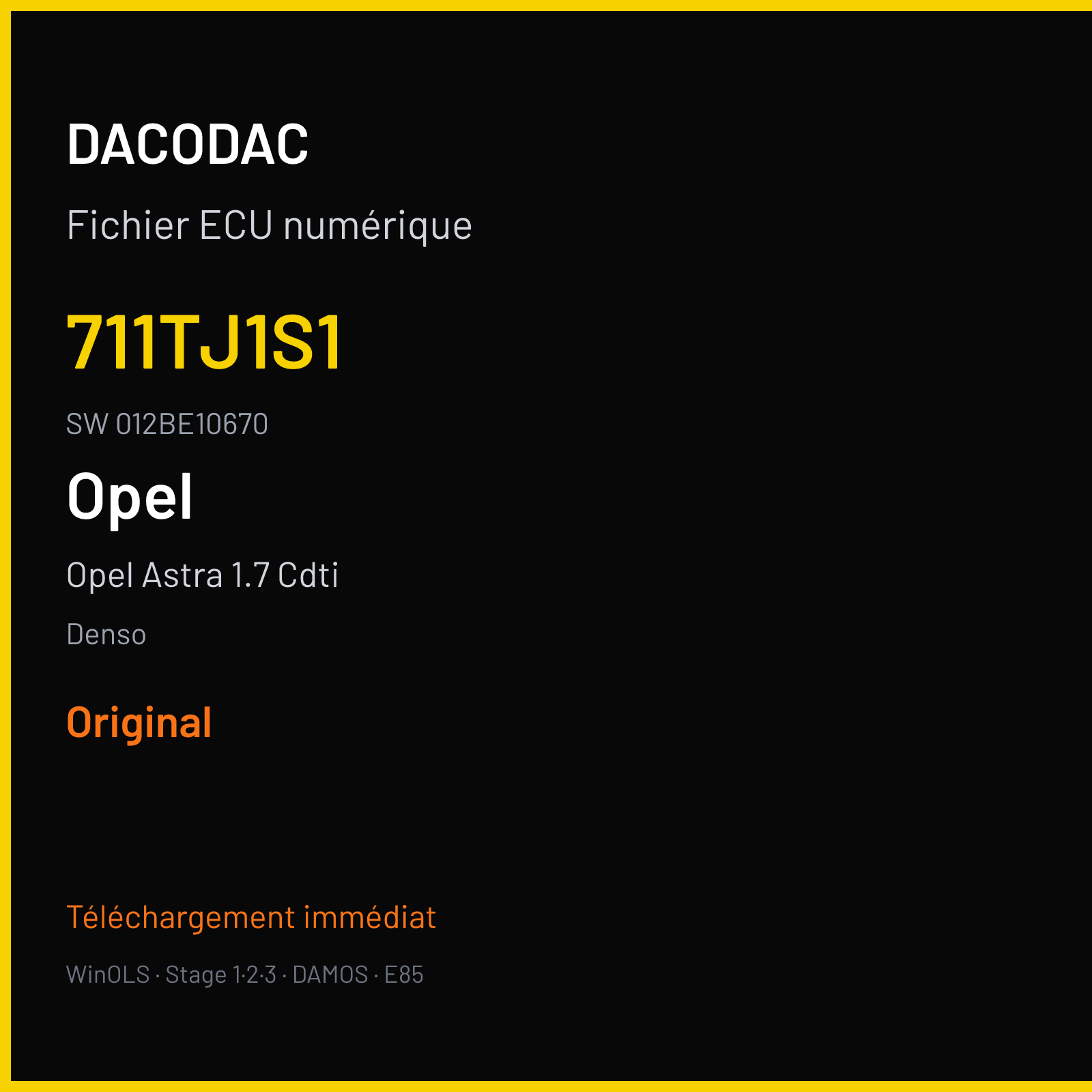 Opel Astra 1.7 Cdti 110 ch — Denso — 711TJ1S1 · 012BE10670 · AP41NCLAP11J SH7058 DECe02 SH7059 — Original