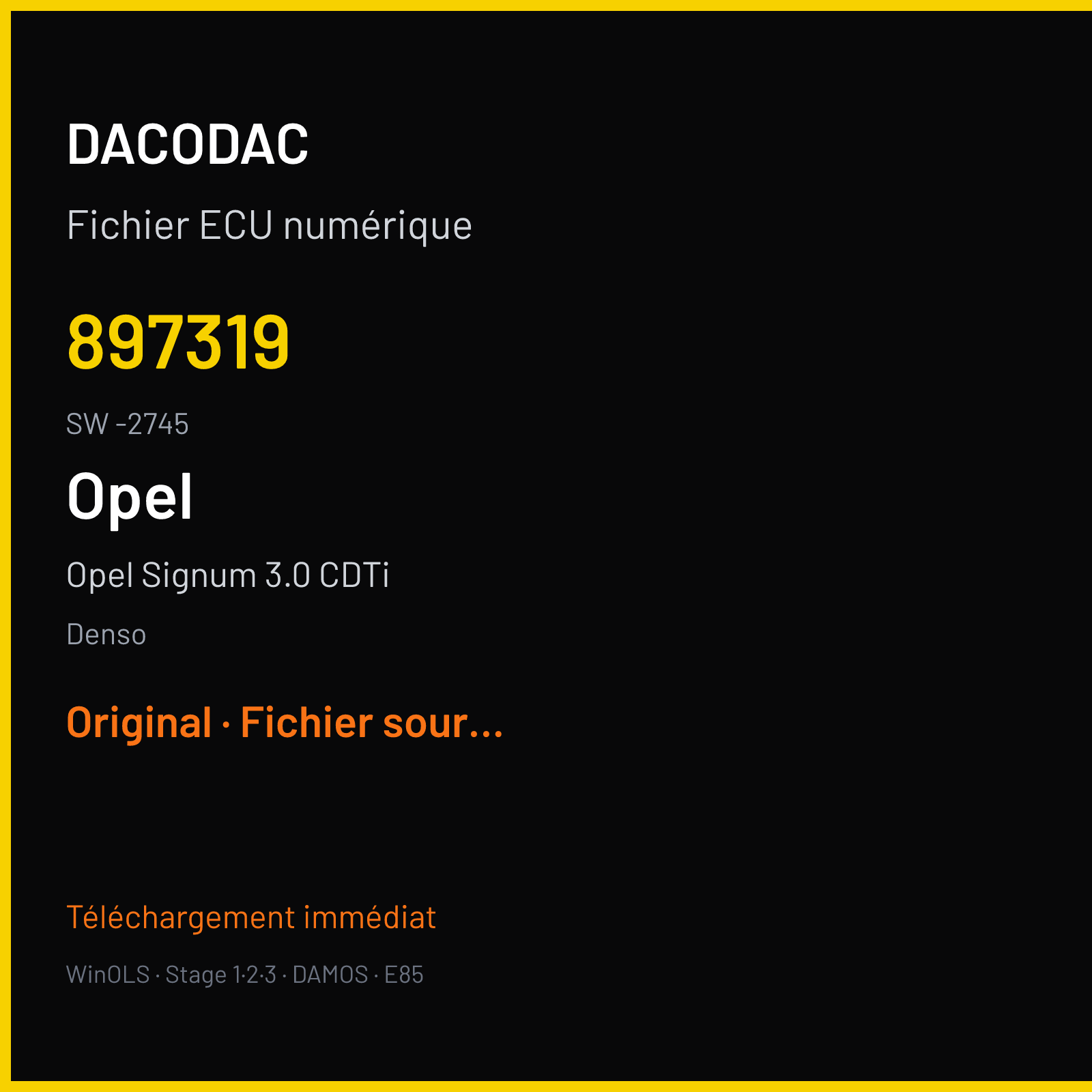 Opel Signum 3.0 CDTi 177 ch (2005) — Denso — 897319 · -2745 · 24451764 275800 2183 — Original