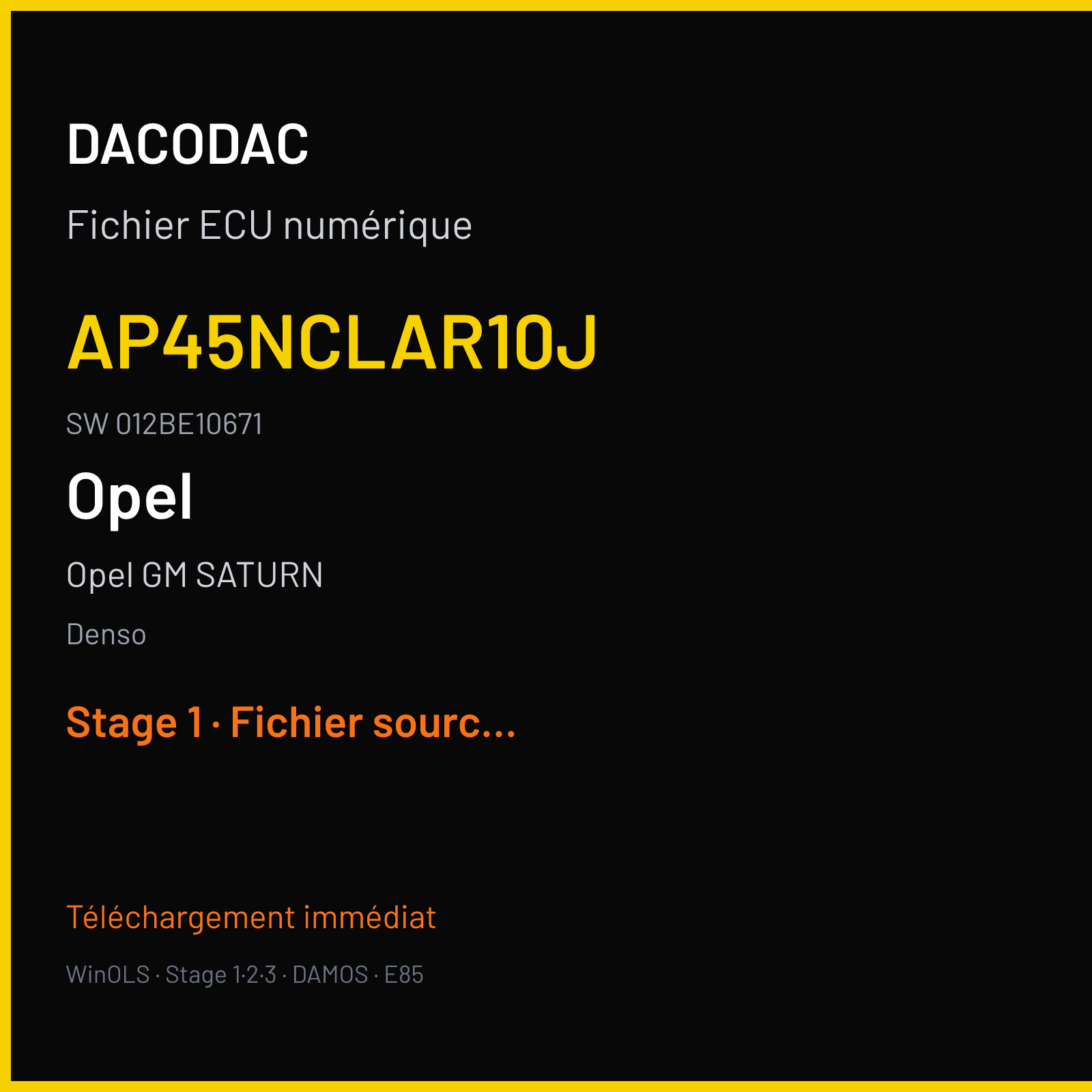 Opel GM SATURN — Denso — AP45NCLAR10J · 012BE10671 — Stage 1
