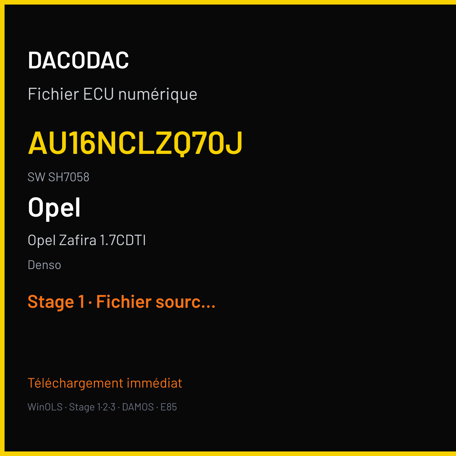 Opel Zafira 1.7CDTI (2012) — Denso — AU16NCLZQ70J · SH7058 — Stage 1