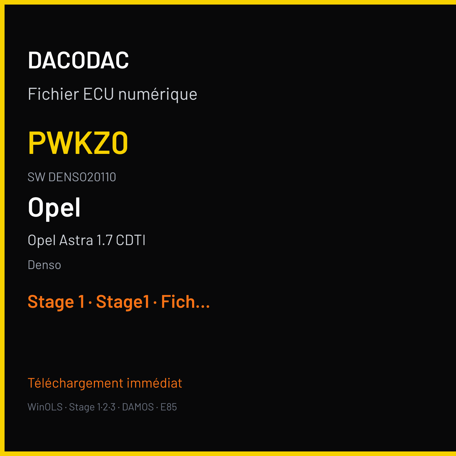 Opel Astra 1.7 CDTI 110 ch (2011) — Denso — PWKZ0 · DENSO20110 · AZ07NCLNP030 SH — Stage 1