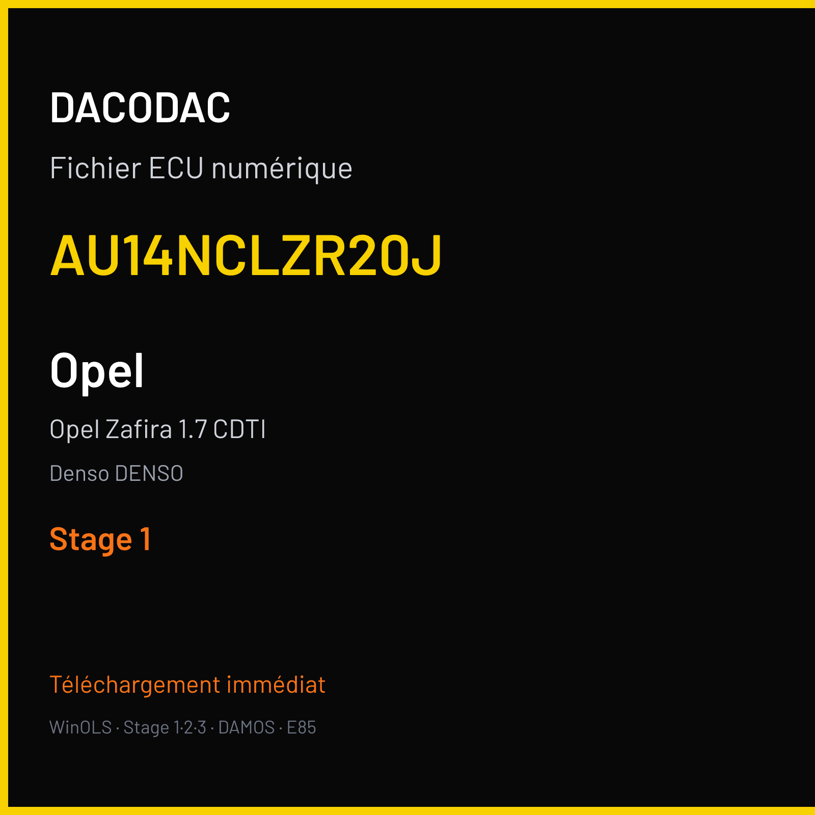 Opel Zafira 1.7 CDTI (2005) — Denso DENSO — AU14NCLZR20J — Stage 1