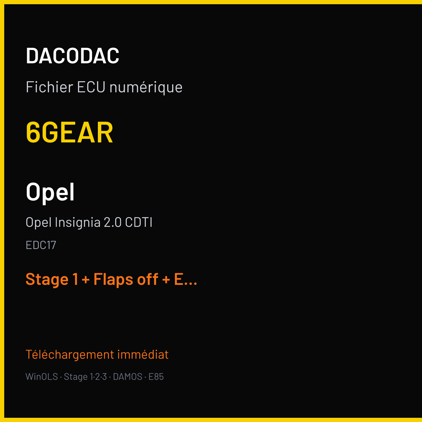Opel Insignia 2.0 CDTI (2010) — EDC17 — 6GEAR — Stage 1 + Flaps off + EGR off + DPF off