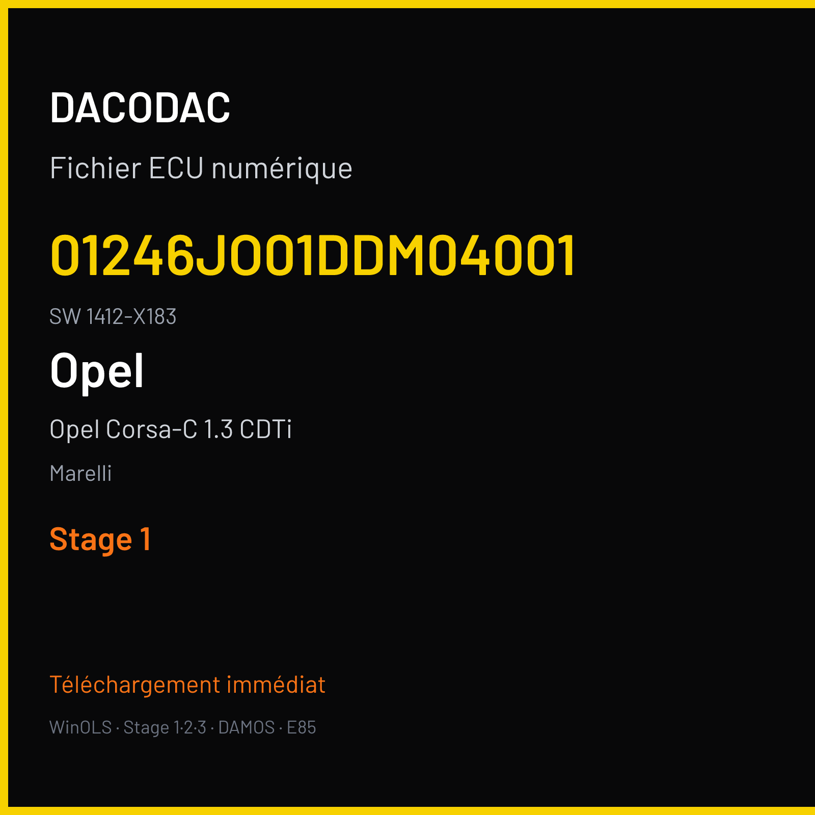 Opel Corsa-C 1.3 CDTi 70 ch (2004) — Marelli — 01246JO01DDM04001 · 1412-X183 · Part. Num-- 55196352 — Stage 1