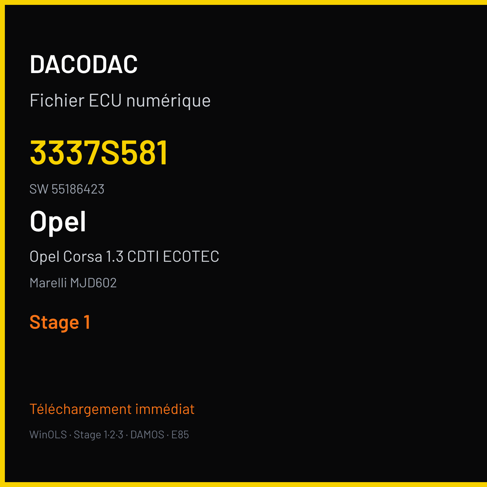 Opel Corsa 1.3 CDTI ECOTEC 90 ch (2007) — Marelli MJD602 — 3337S581 · 55186423 · 0005 — Stage 1