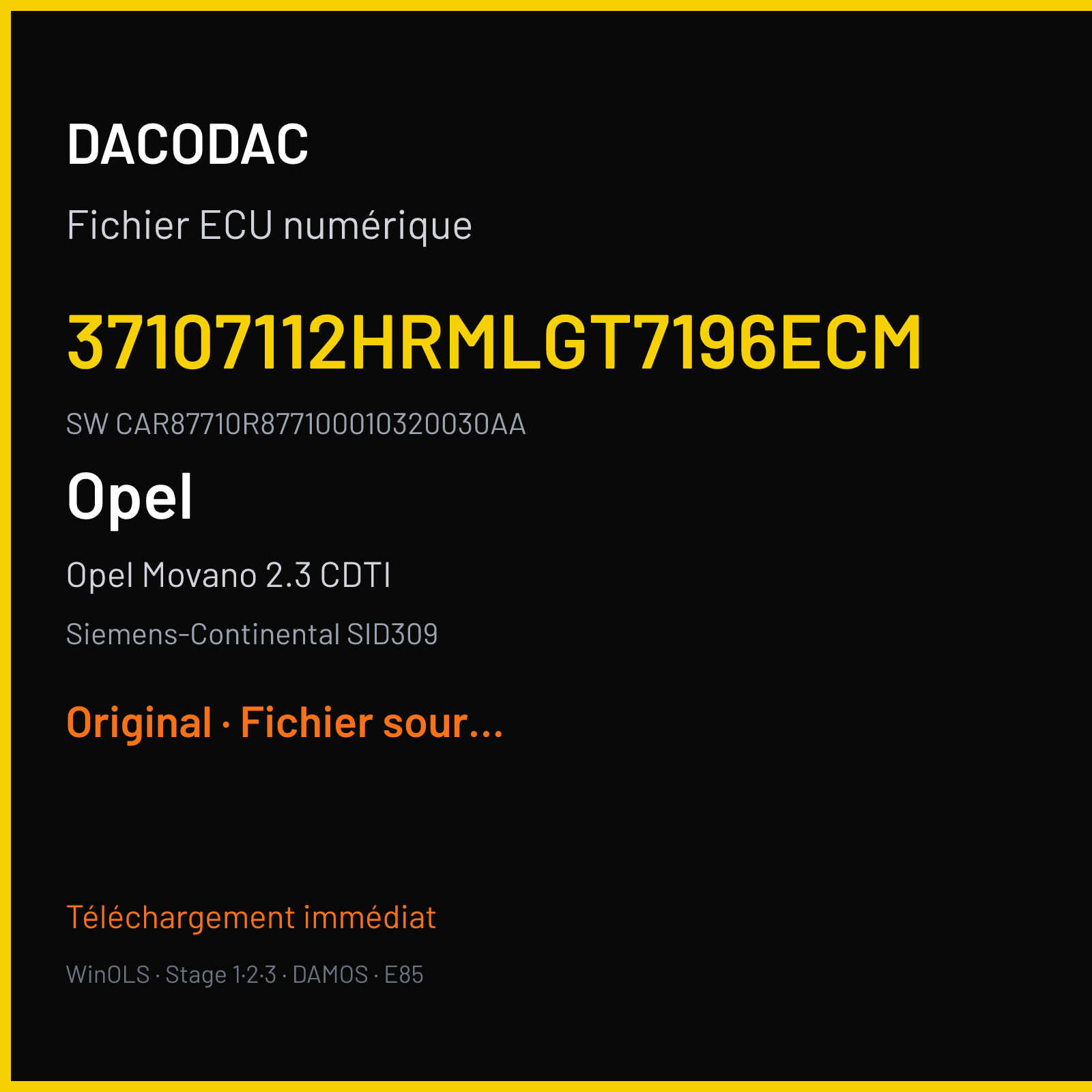Opel Movano 2.3 CDTI 136 ch (2016) — Siemens-Continental SID309 — 37107112HRMLGT7196ECM · CAR87710R877100010320030AA · R876471000000 — Original
