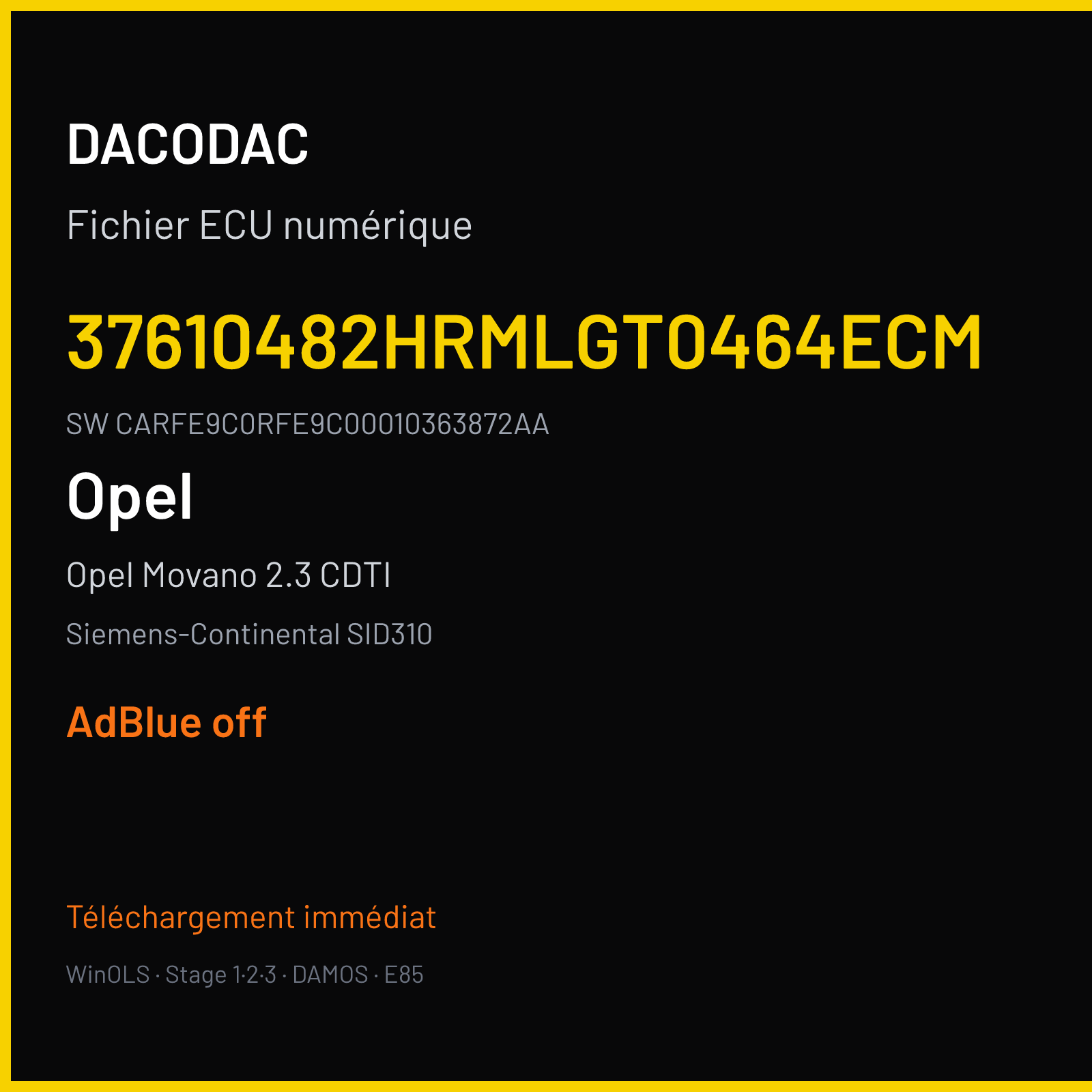 Opel Movano 2.3 CDTI 150 ch (2015) — Siemens-Continental SID310 — 37610482HRMLGT0464ECM · CARFE9C0RFE9C00010363872AA — ADBLUE off