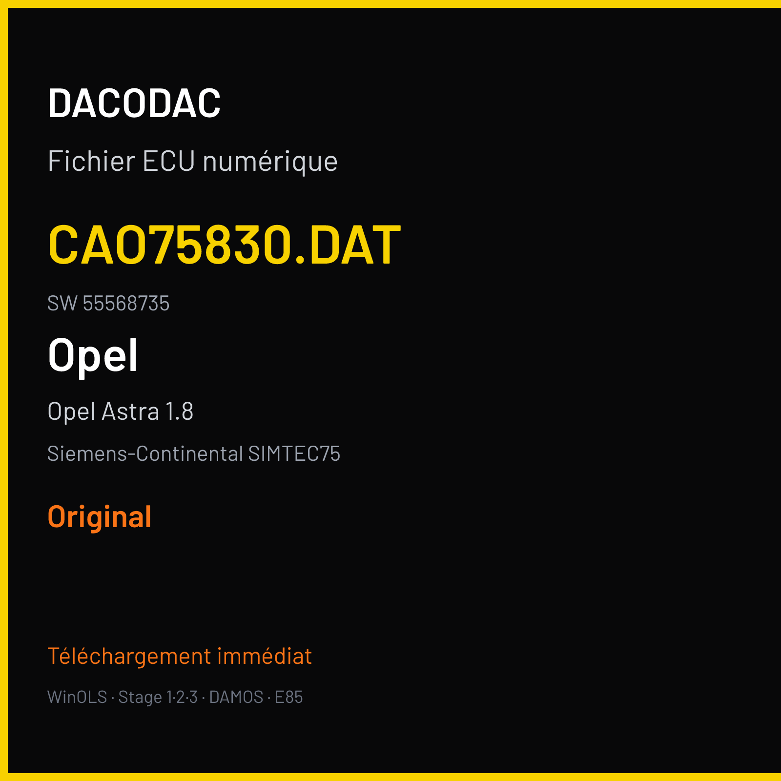 Opel Astra 1.8 126 ch (2010) — Siemens-Continental SIMTEC75 — CAO75830.DAT · 55568735 · O75830 — Original