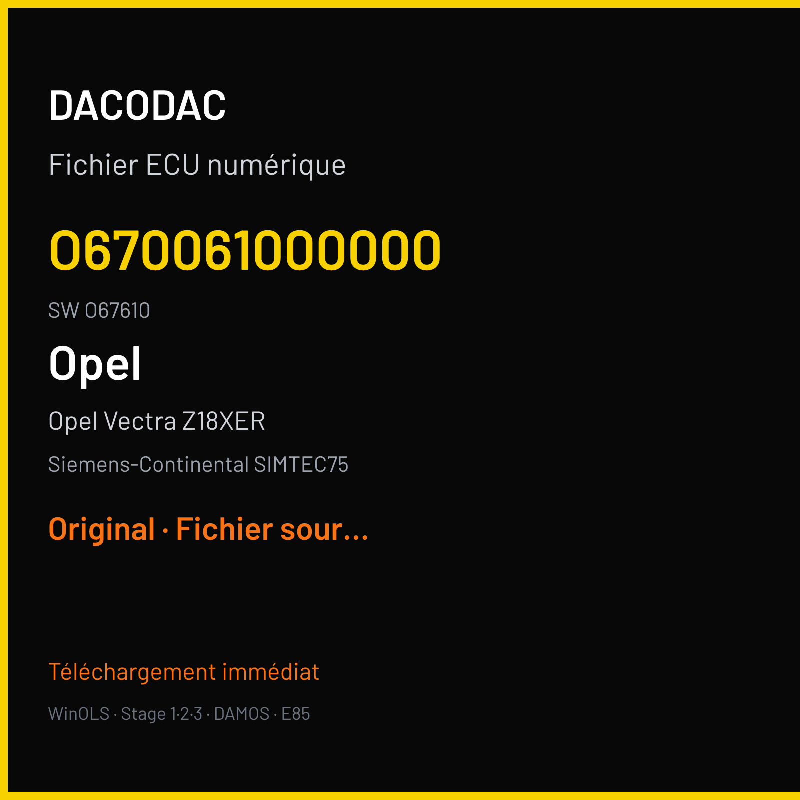 Opel Vectra Z18XER (2008) — Siemens-Continental SIMTEC75 — O670061000000 · O67610 — Original