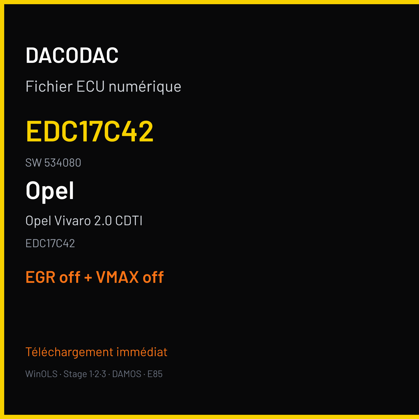 Opel Vivaro 2.0 CDTI (2013) — EDC17C42 — EDC17C42 · 534080 — EGR off + VMAX off