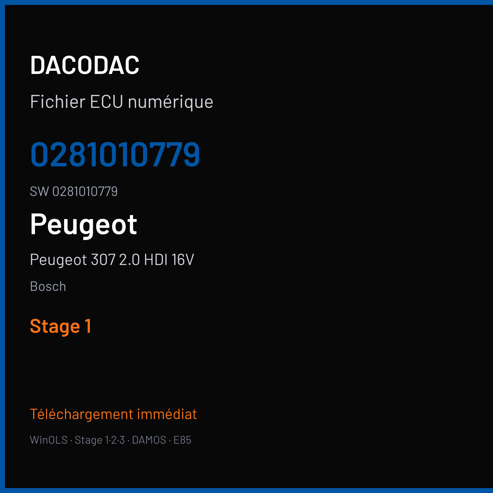 Peugeot 307 2.0 HDI 16V 110 ch — Bosch — 0281010779 · 0281010779 · 353725 — Stage 1