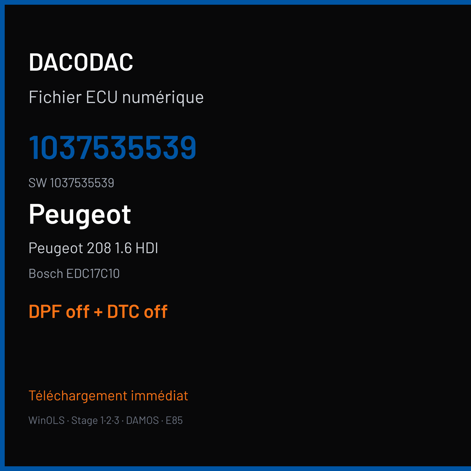 Peugeot 208 1.6 HDI (2008) — Bosch EDC17C10 — 1037535539 · 1037535539 — DPF off + DTC off