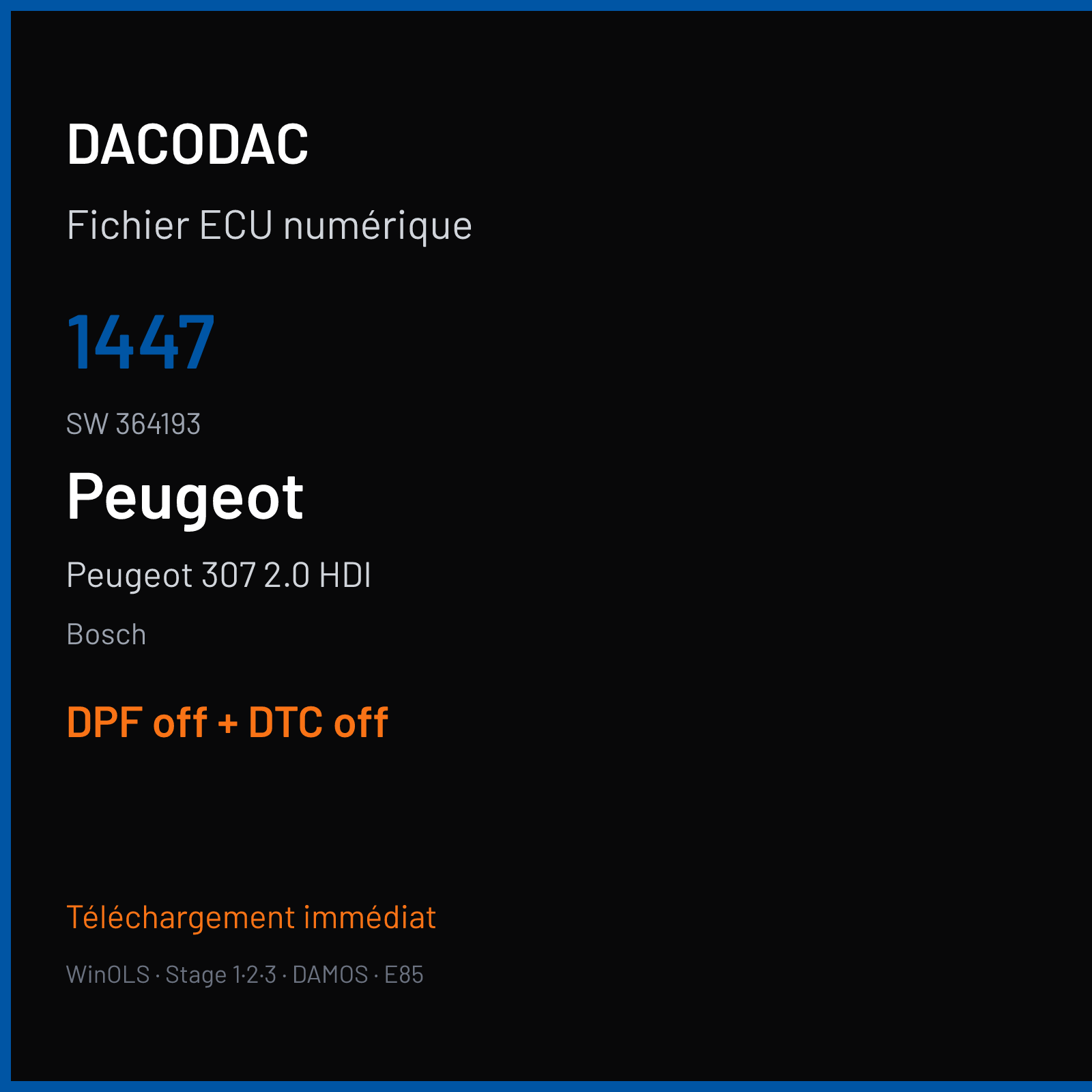 Peugeot 307 2.0 HDI (2002) — Bosch — 1447 · 364193 — DPF off + DTC off