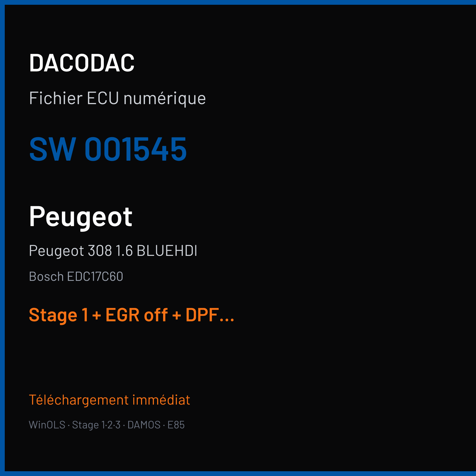 Peugeot 308 1.6 BLUEHDI (2016) — Bosch EDC17C60 — 001545 — Stage 1 + EGR off + DPF off + ADBLUE off