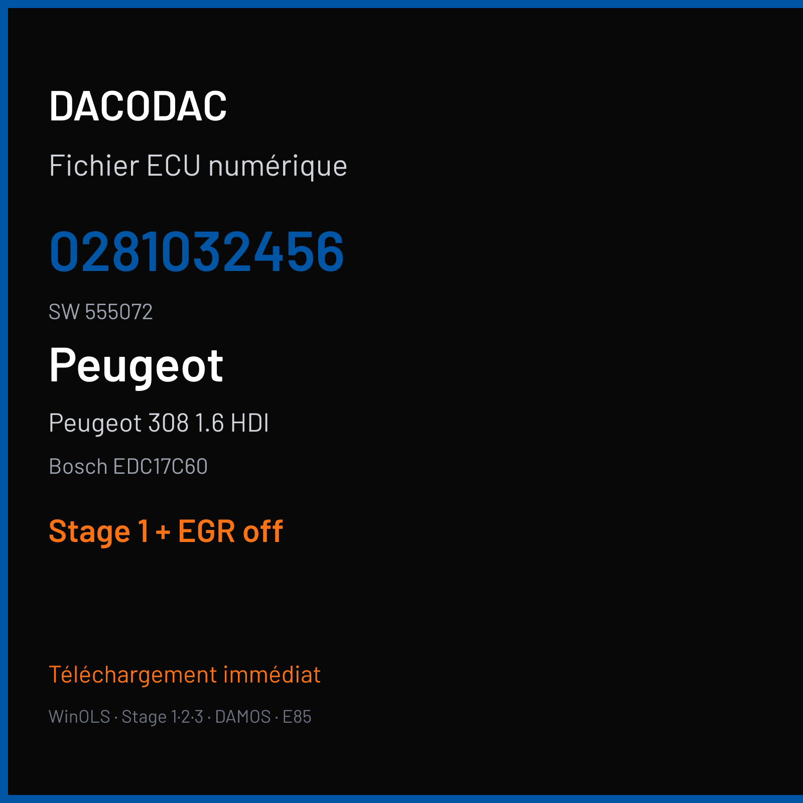 Peugeot 308 1.6 HDI (2017) — Bosch EDC17C60 — 0281032456 · 555072 — Stage 1 + EGR off