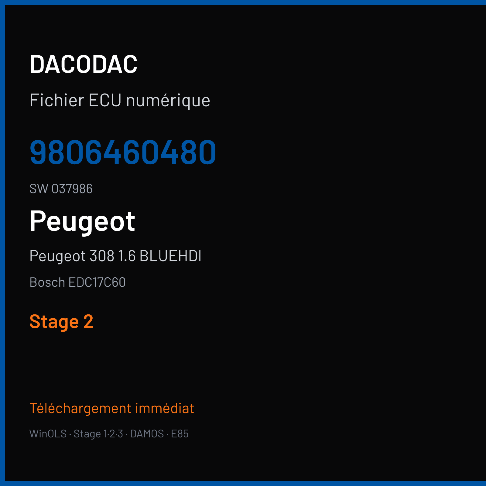 Peugeot 308 1.6 BLUEHDI (2016) — Bosch EDC17C60 — 9806460480 · 037986 — Stage 2