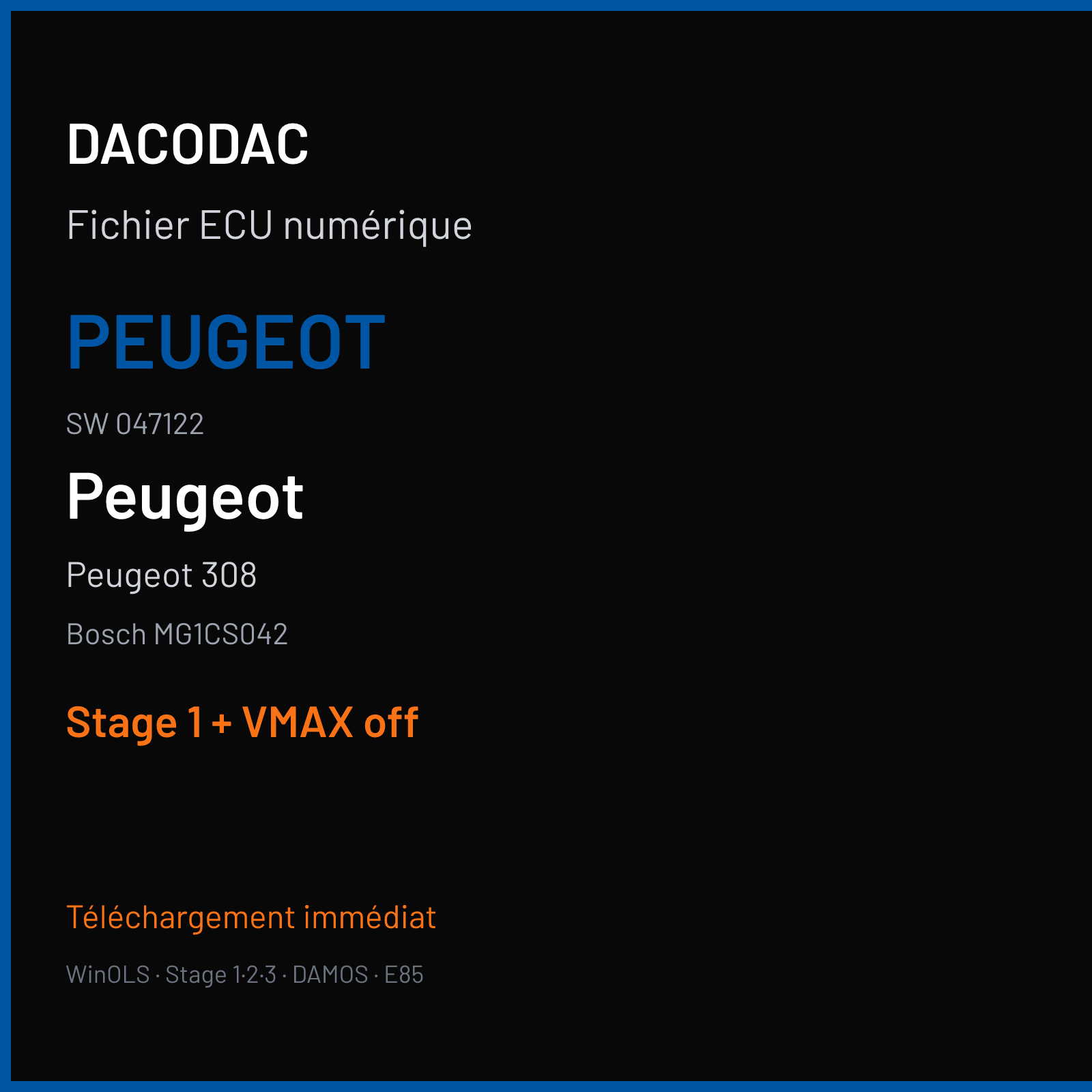 Peugeot 308 (2020) — Bosch MG1CS042 — PEUGEOT · 047122 — Stage 1 + VMAX off