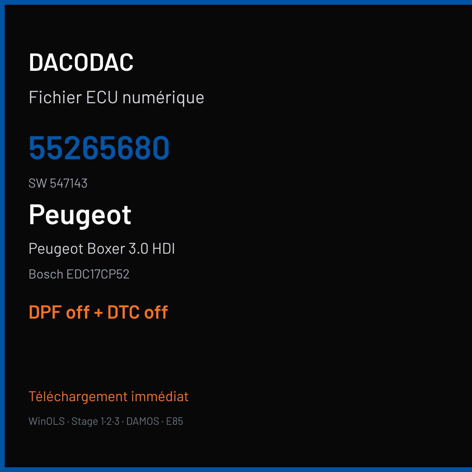 Peugeot Boxer 3.0 HDI (2013) — Bosch EDC17CP52 — 55265680 · 547143 — DPF off + DTC off