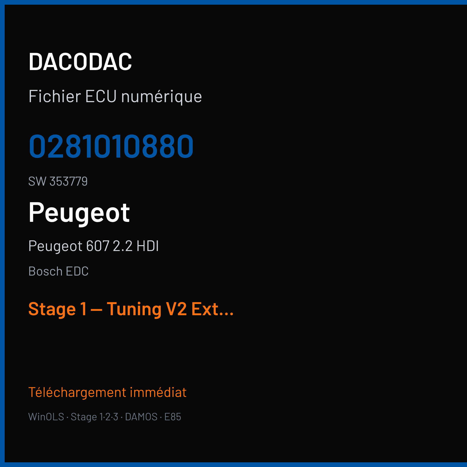 Peugeot 607 2.2 HDI (2001) — Bosch EDC — 0281010880 · 353779 — Stage 1 — Tuning V2 Extrem
