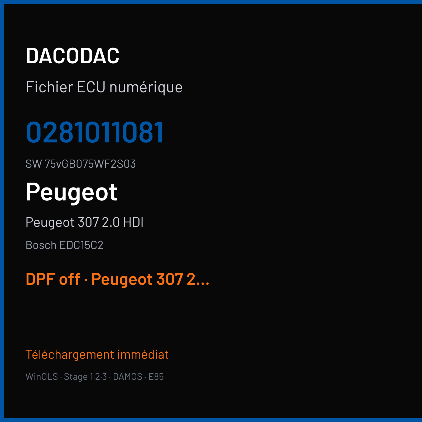 Peugeot 307 2.0 HDI 107 ch (2003) — Bosch EDC15C2 — 0281011081 · 75vGB075WF2S03 · C85A000185CC 364193 — DPF off