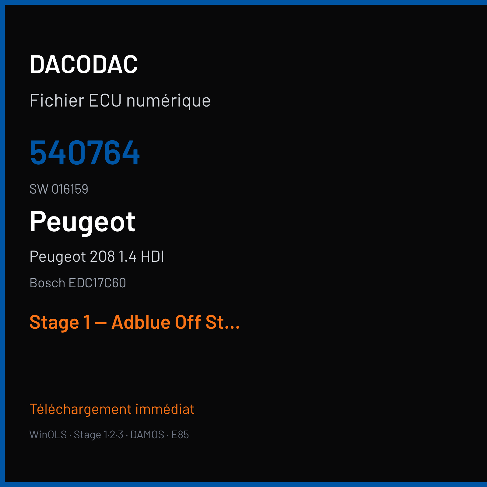 Peugeot 208 1.4 HDI (2015) — Bosch EDC17C60 — 540764 · 016159 — Stage 1 — Adblue Off Stage 1v2