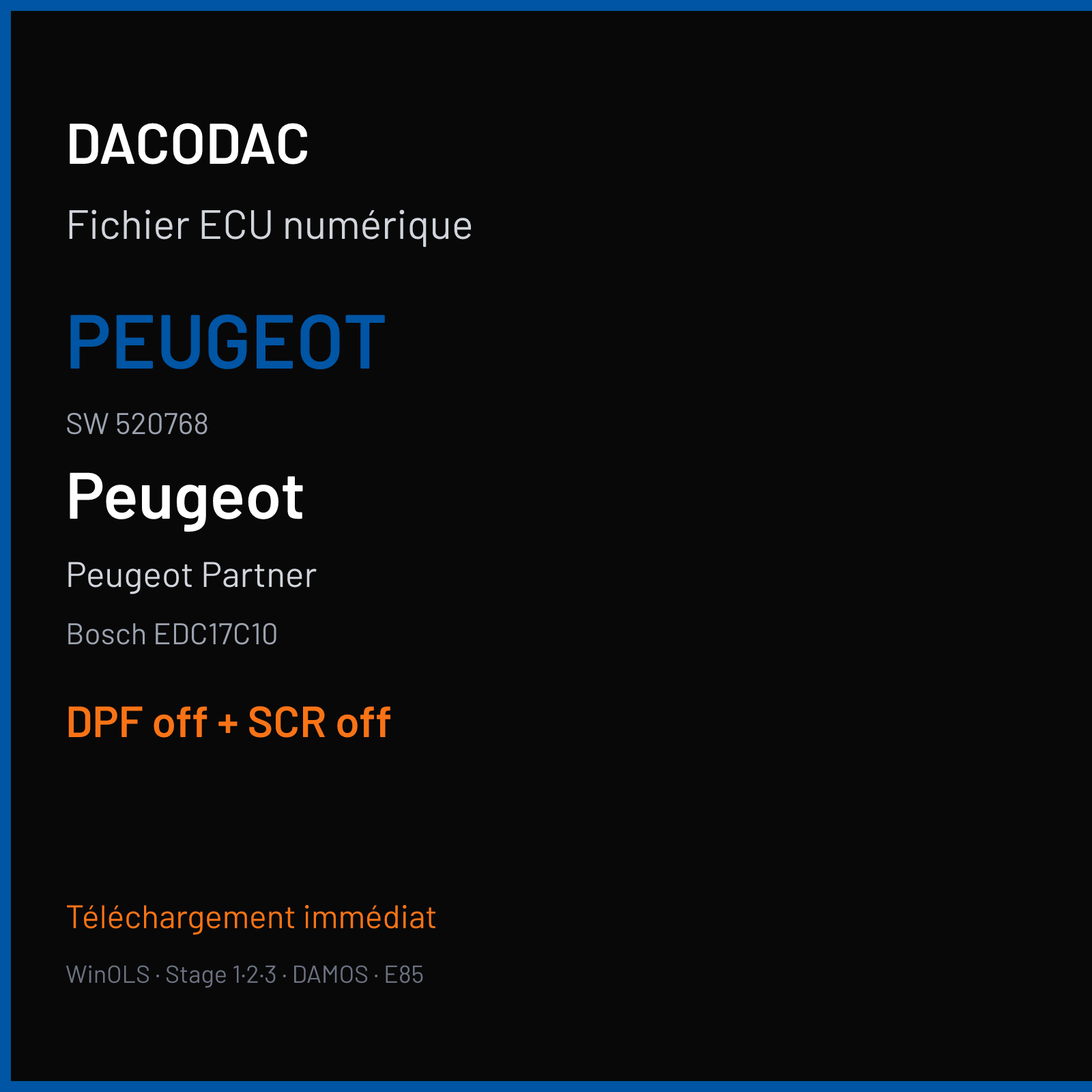 Peugeot Partner — Bosch EDC17C10 — PEUGEOT · 520768 — DPF off + SCR off