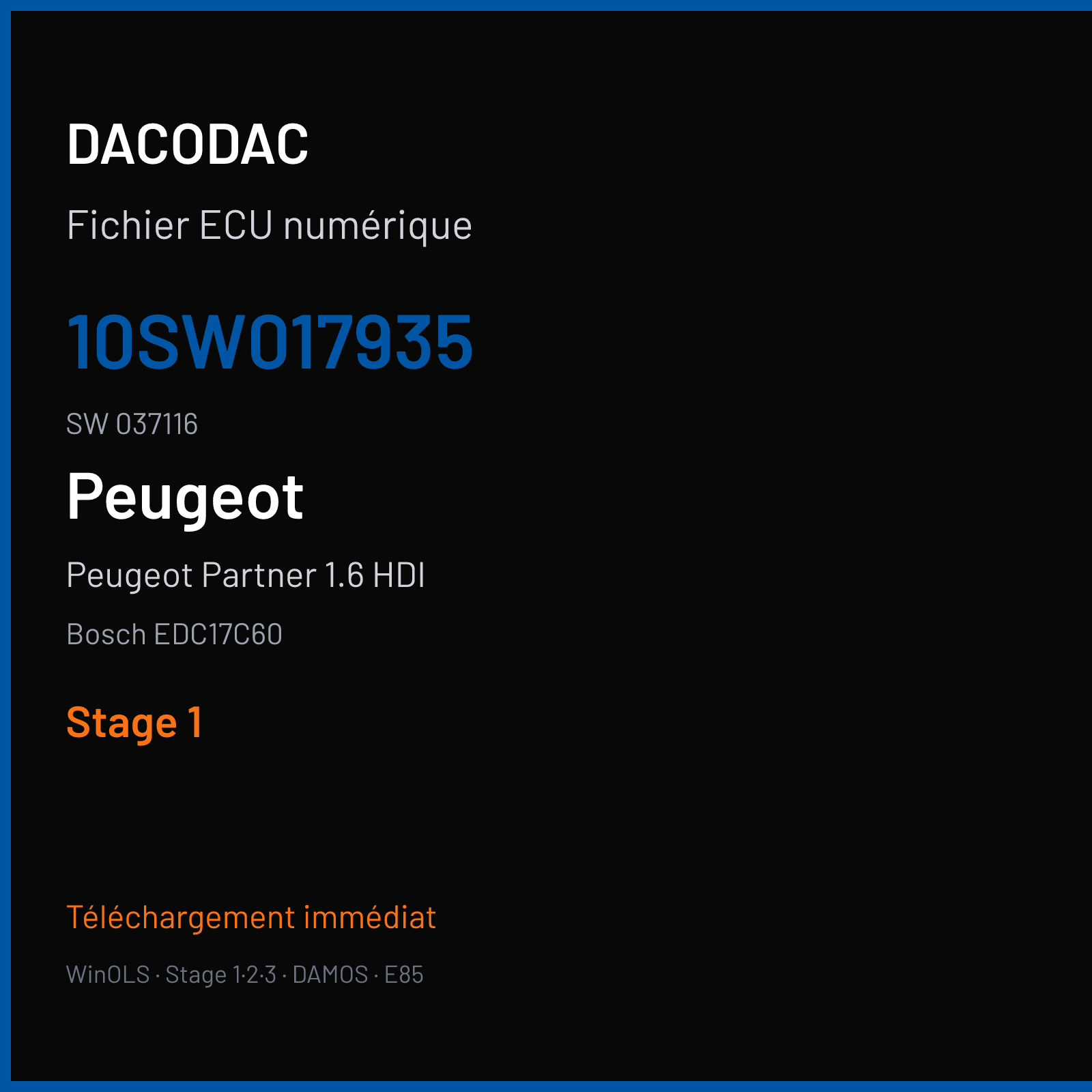 Peugeot Partner 1.6 HDI (2018) — Bosch EDC17C60 — 10SW017935 · 037116 — Stage 1