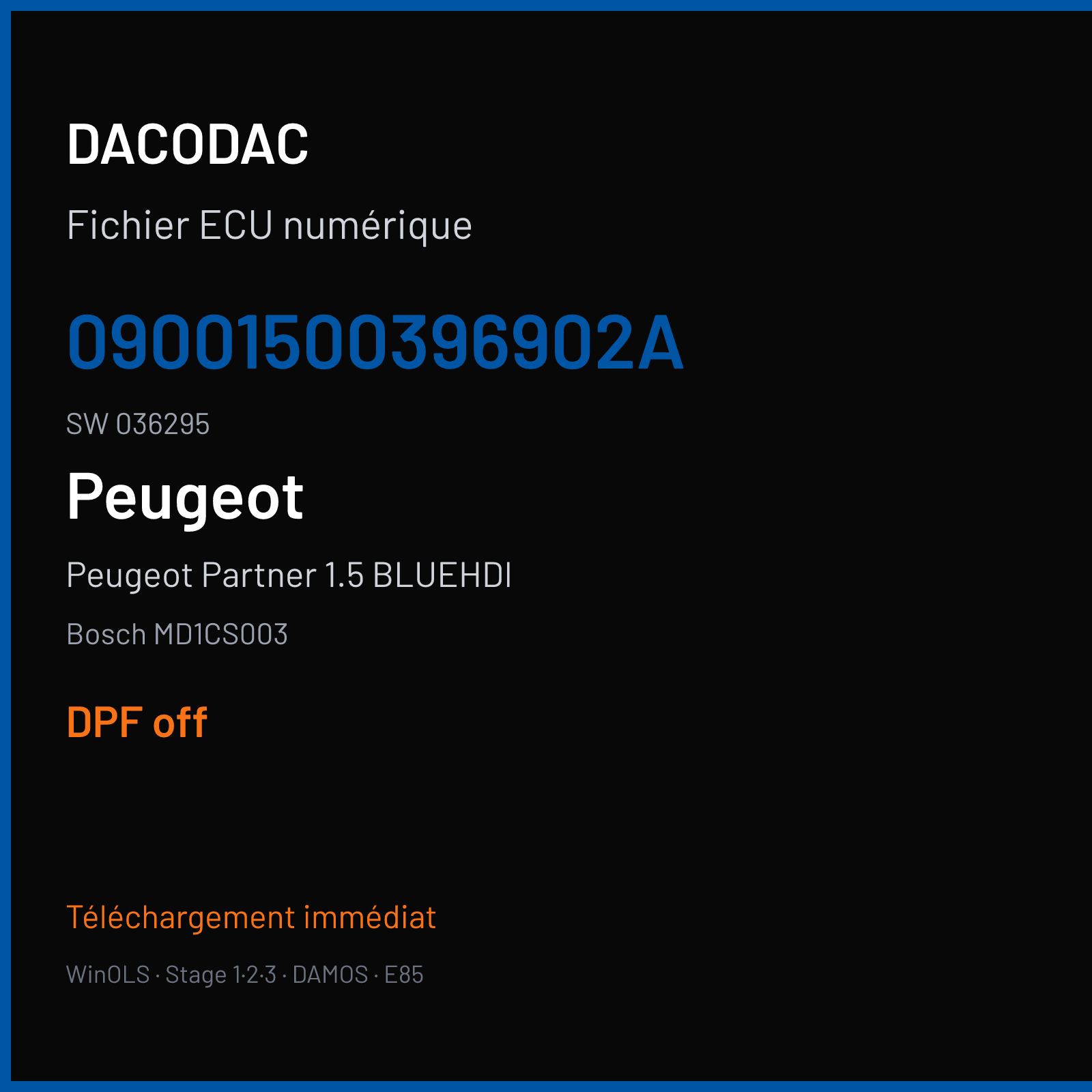 Peugeot Partner 1.5 BLUEHDI (2019) — Bosch MD1CS003 — 09001500396902A · 036295 — DPF off