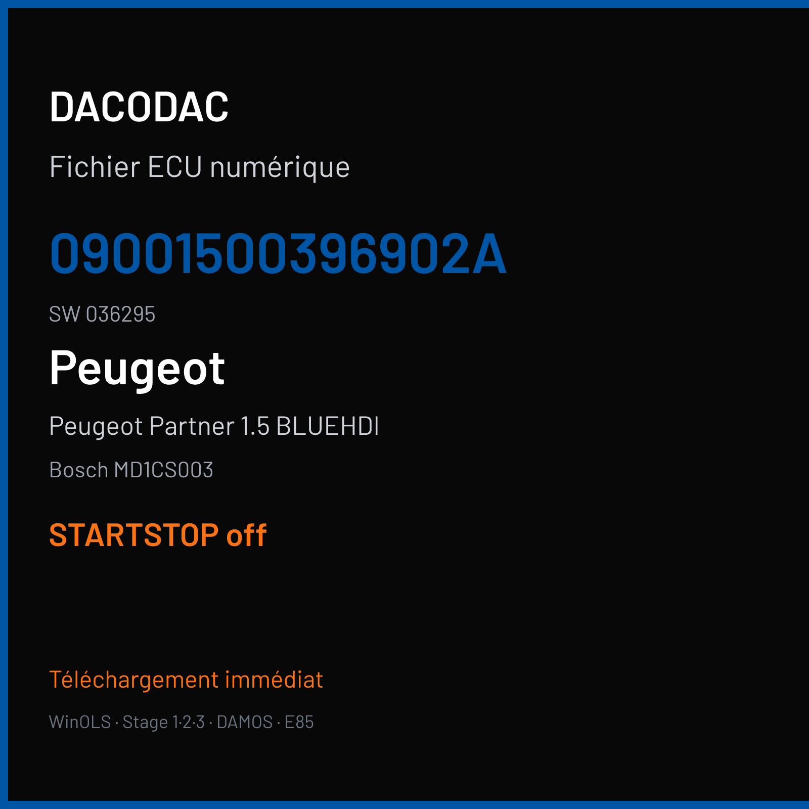Peugeot Partner 1.5 BLUEHDI (2019) — Bosch MD1CS003 — 09001500396902A · 036295 — STARTSTOP off
