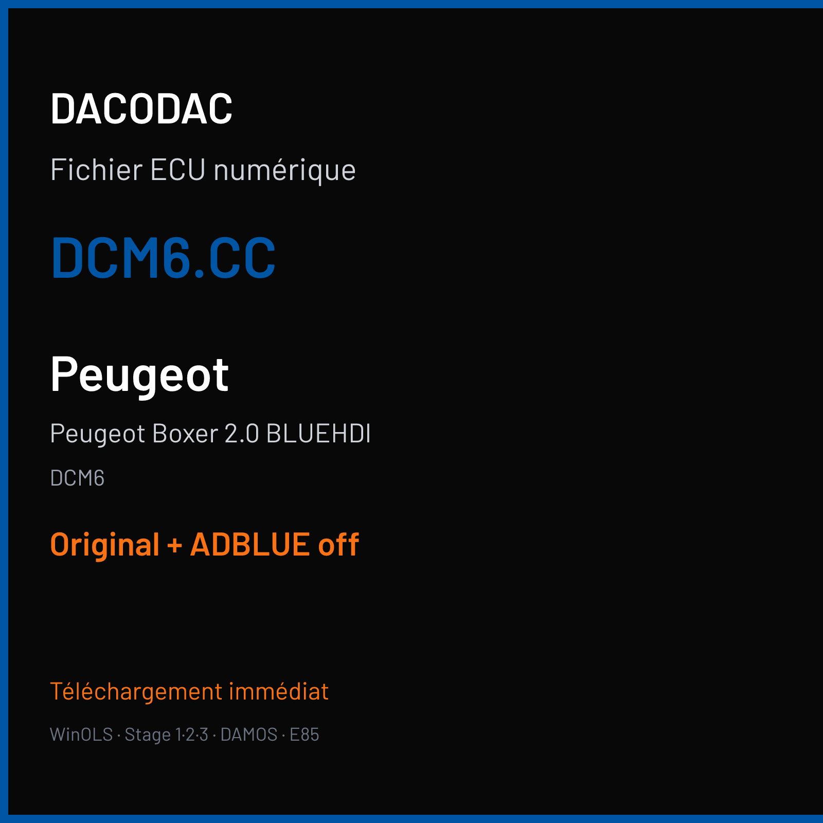 Peugeot Boxer 2.0 BLUEHDI (2017) — DCM6 — DCM6.CC — Original + ADBLUE off