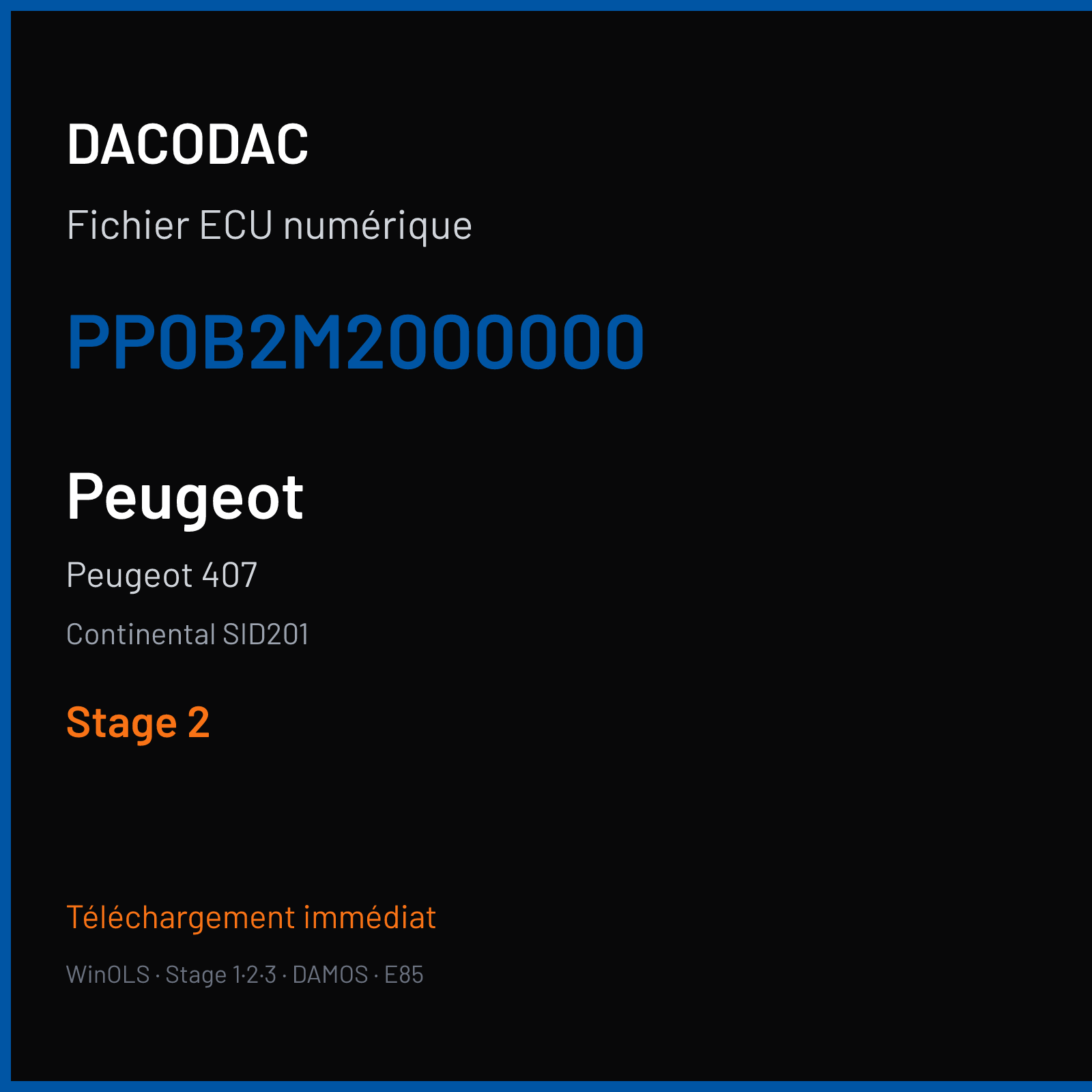 Peugeot 407 (2009) — Continental SID201 — PP0B2M2000000 — Stage 2