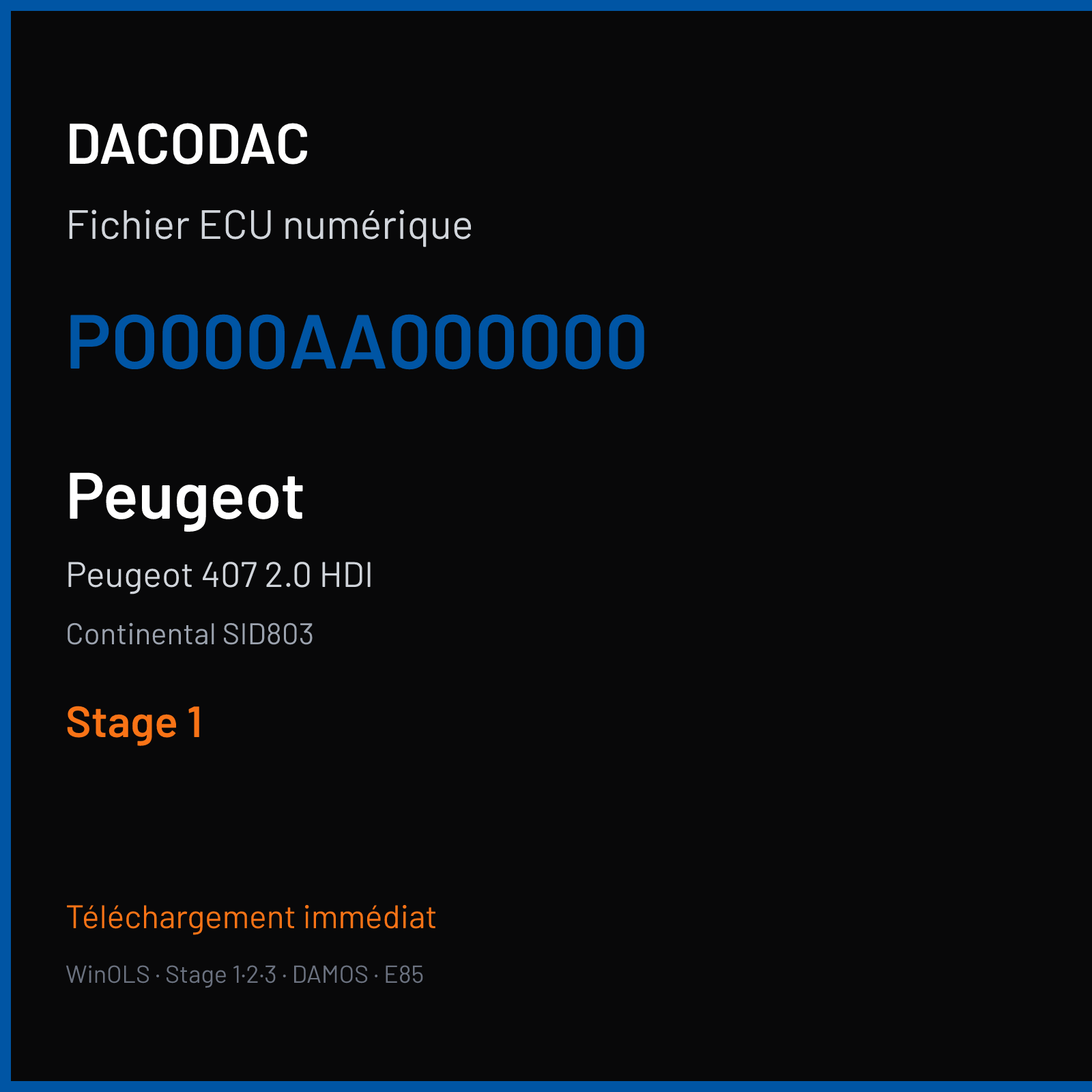 Peugeot 407 2.0 HDI (2006) — Continental SID803 — PO000AA000000 — Stage 1
