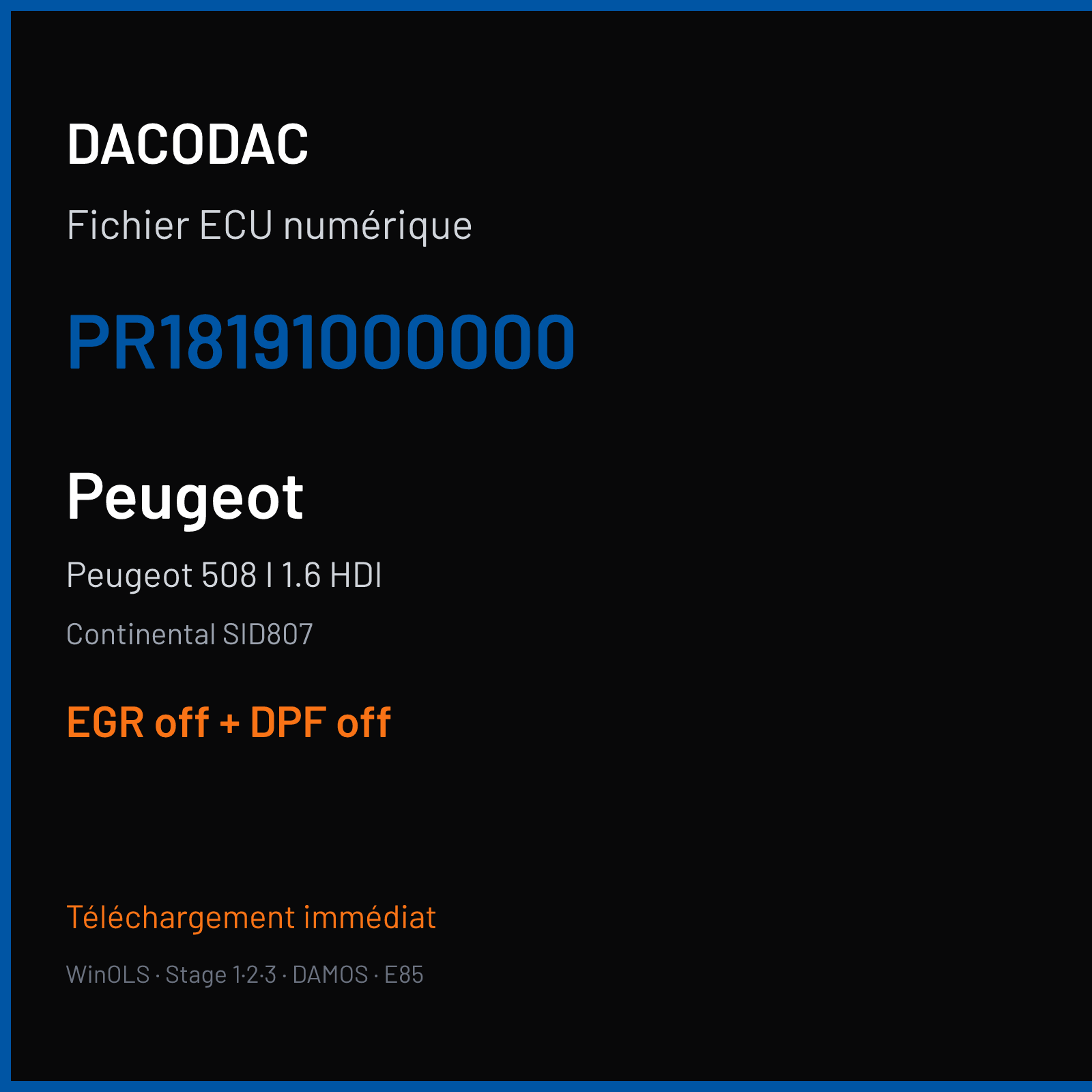 Peugeot 508 I 1.6 HDI (2011) — Continental SID807 — PR18191000000 — EGR off + DPF off