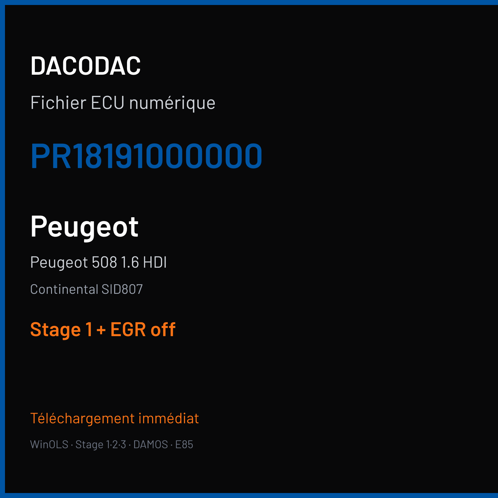 Peugeot 508 1.6 HDI (2018) — Continental SID807 — PR18191000000 — Stage 1 + EGR off