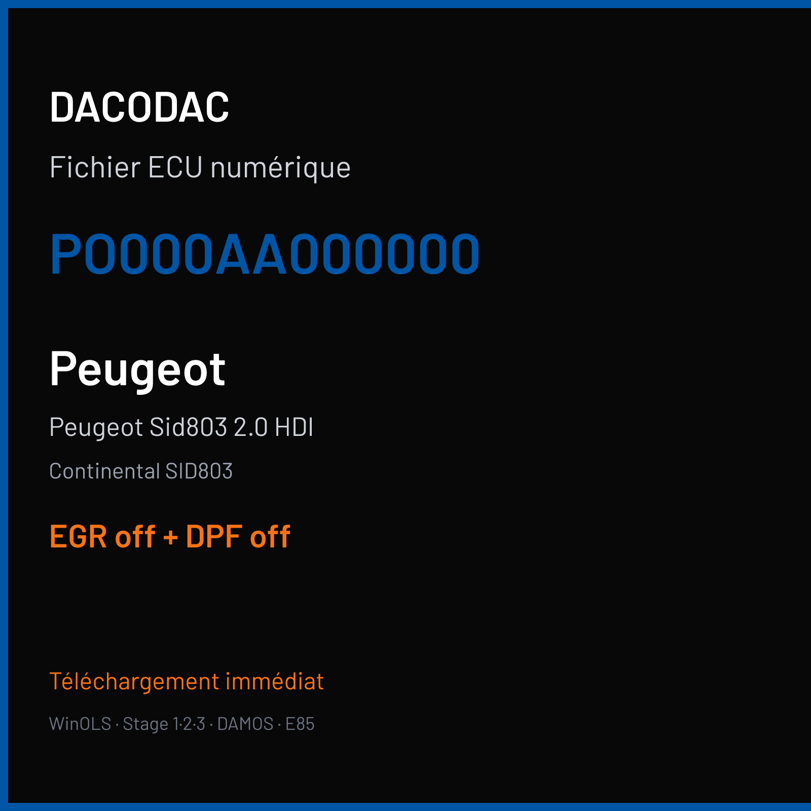 Peugeot Sid803 2.0 HDI (2004) — Continental SID803 — PO000AA000000 — EGR off + DPF off