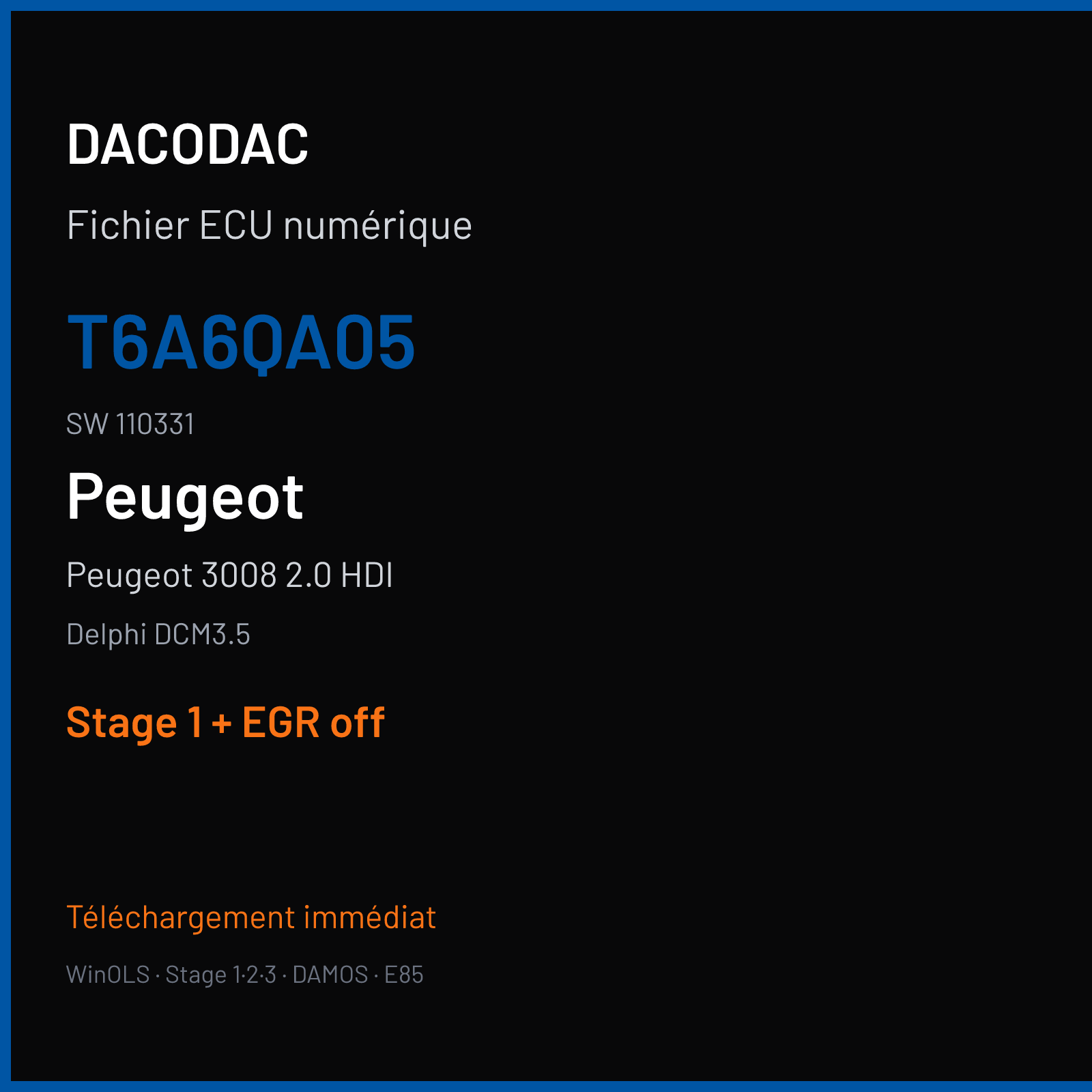 Peugeot 3008 2.0 HDI (2011) — Delphi DCM3.5 — T6A6QA05 · 110331 — Stage 1 + EGR off