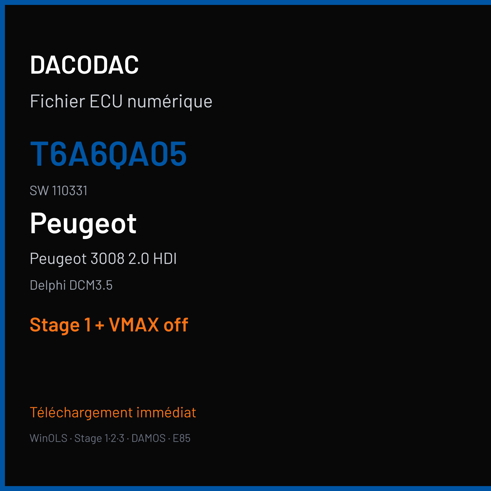 Peugeot 3008 2.0 HDI (2011) — Delphi DCM3.5 — T6A6QA05 · 110331 — Stage 1 + VMAX off