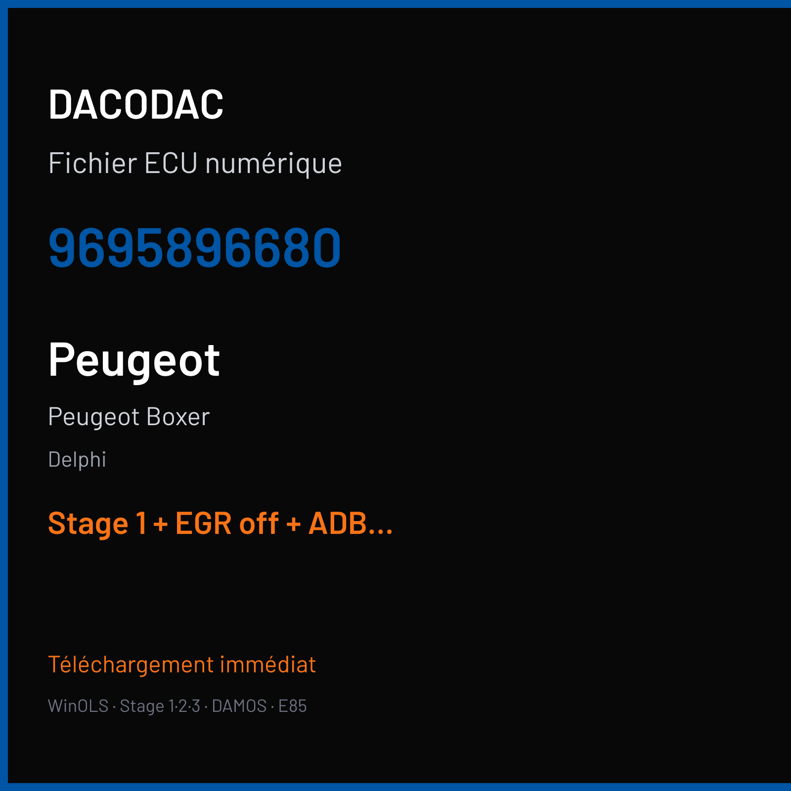 Peugeot Boxer — Delphi — 9695896680 — Stage 1 + EGR off + ADBLUE off