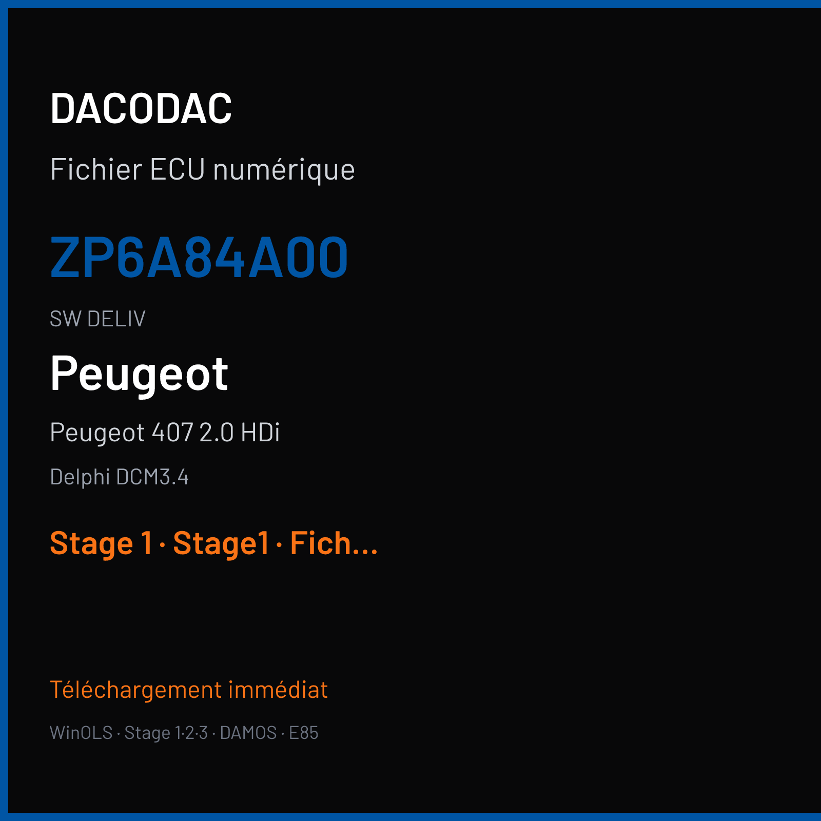 Peugeot 407 2.0 HDi (2008) — Delphi DCM3.4 — ZP6A84A00 · DELIV — Stage 1