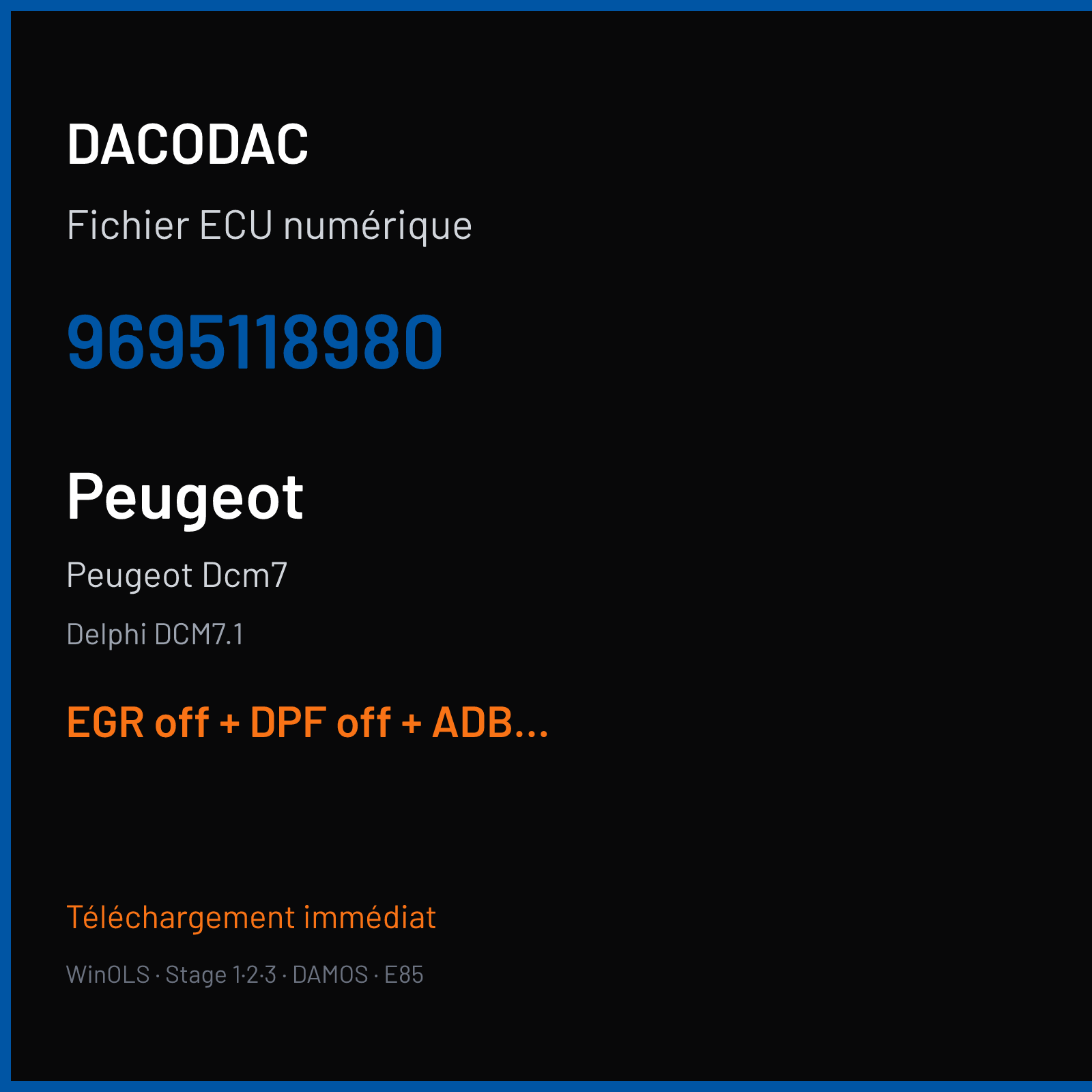 Peugeot Dcm7 — Delphi DCM7.1 — 9695118980 — EGR off + DPF off + ADBLUE off