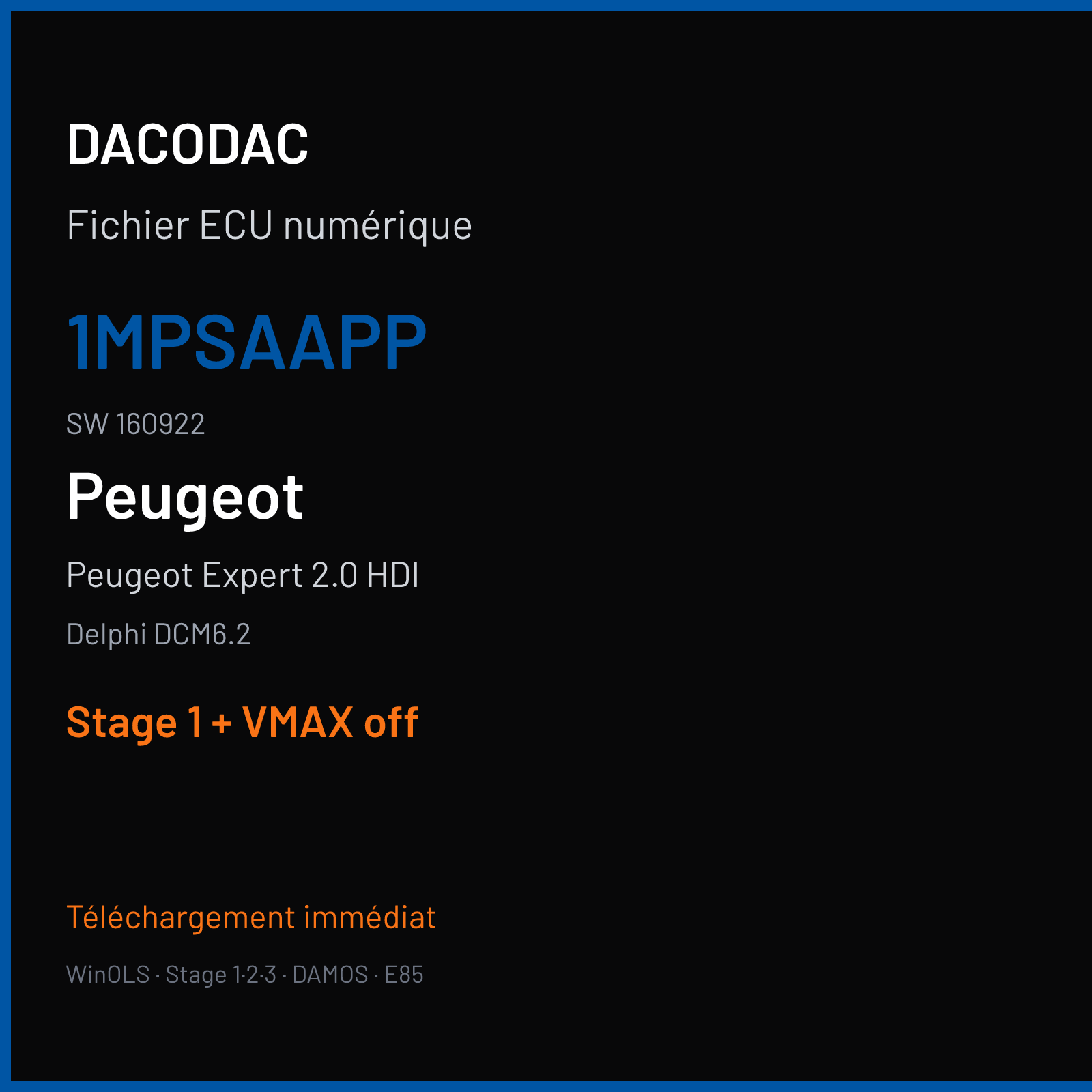 Peugeot Expert 2.0 HDI (2017) — Delphi DCM6.2 — 1MPSAAPP · 160922 — Stage 1 + VMAX off