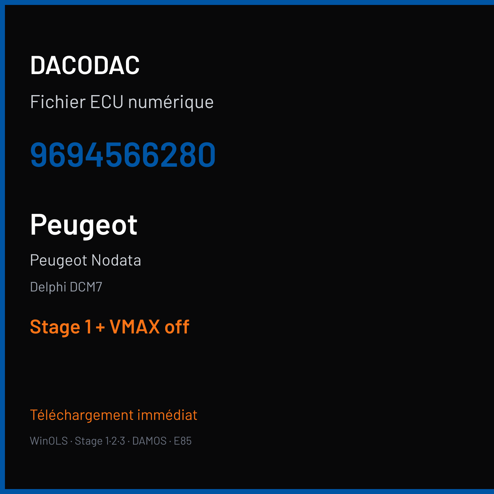 Peugeot Nodata — Delphi DCM7 — 9694566280 — Stage 1 + VMAX off