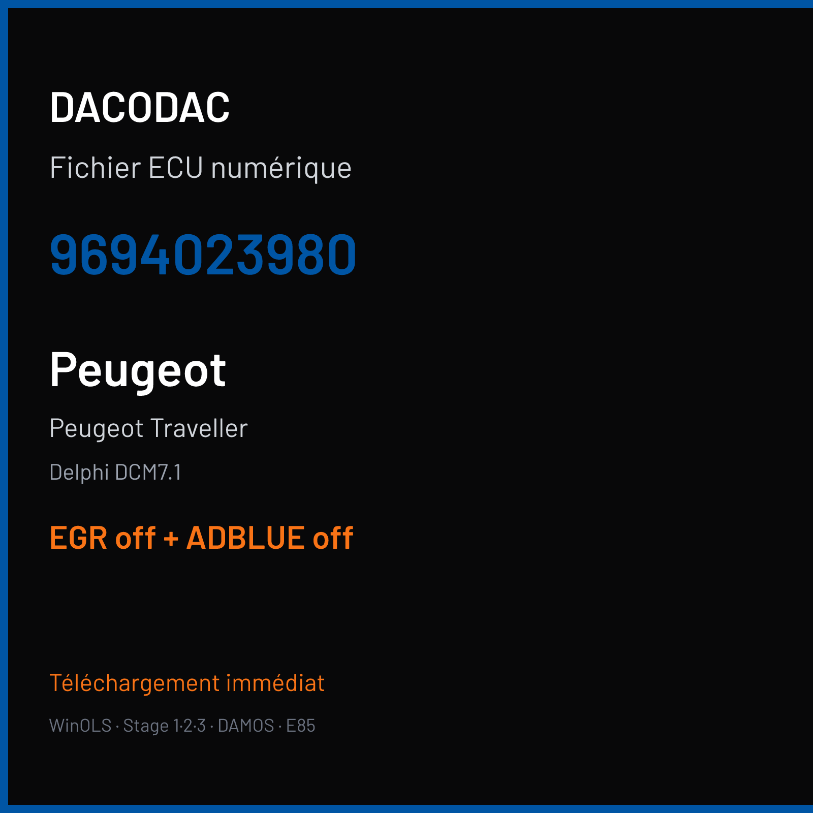 Peugeot Traveller 2.0 HDI — Delphi DCM7.1 — 9694023980 — EGR off + ADBLUE off