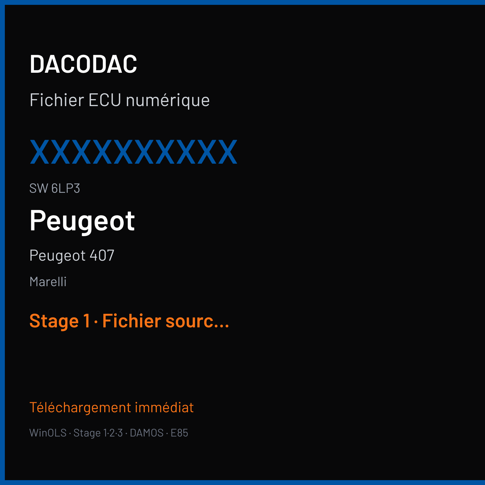 Peugeot 407 (2007) — Marelli — XXXXXXXXXX · 6LP3 — Stage 1