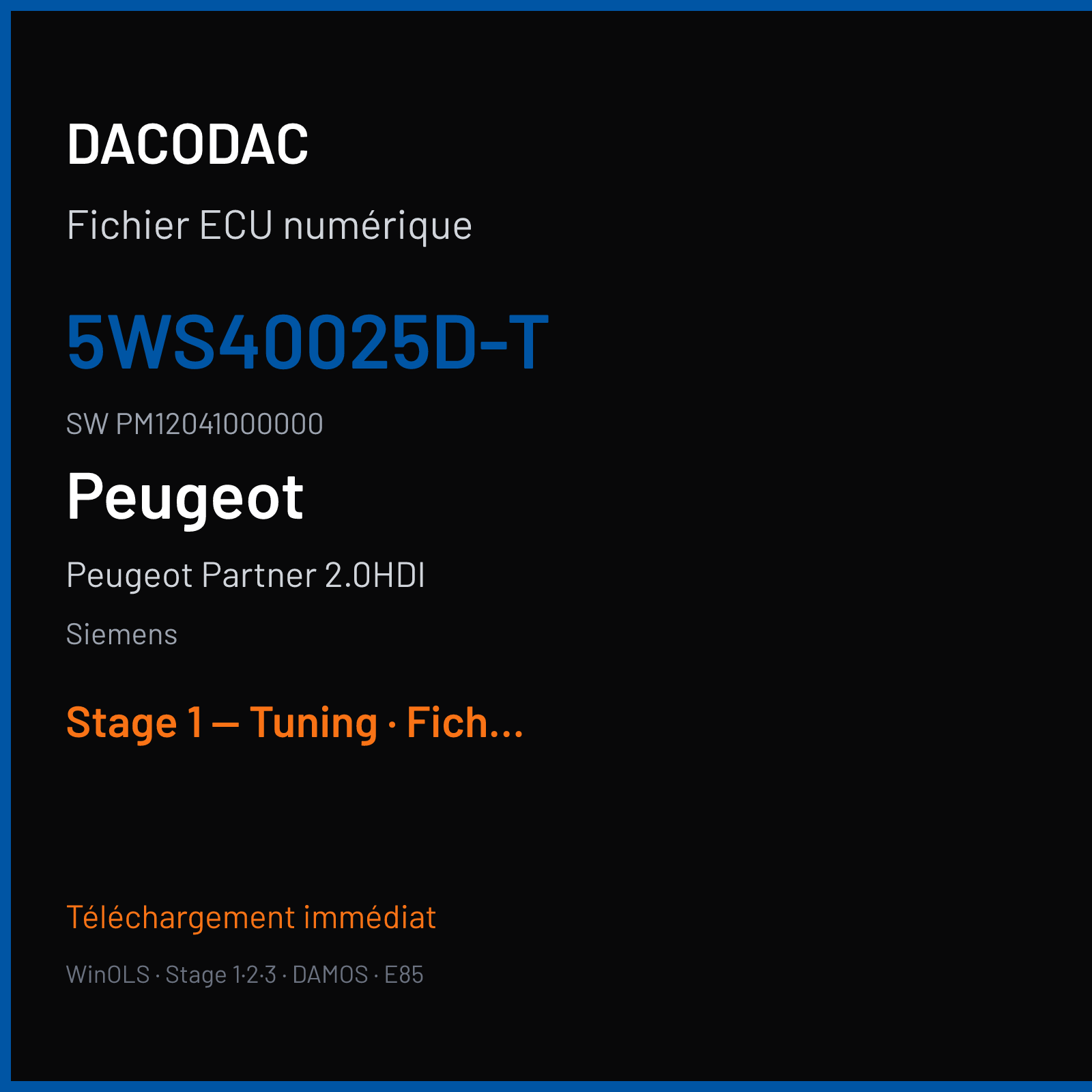 Peugeot Partner 2.0HDI — Siemens — 5WS40025D-T · PM12041000000 — Stage 1 — Tuning