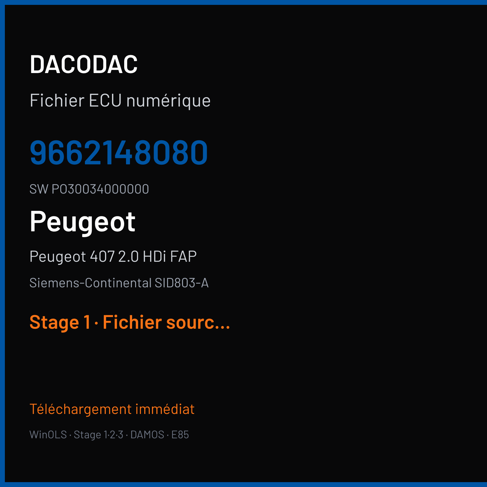 Peugeot 407 2.0 HDi FAP (2006) — Siemens-Continental SID803-A — 9662148080 · PO30034000000 — Stage 1